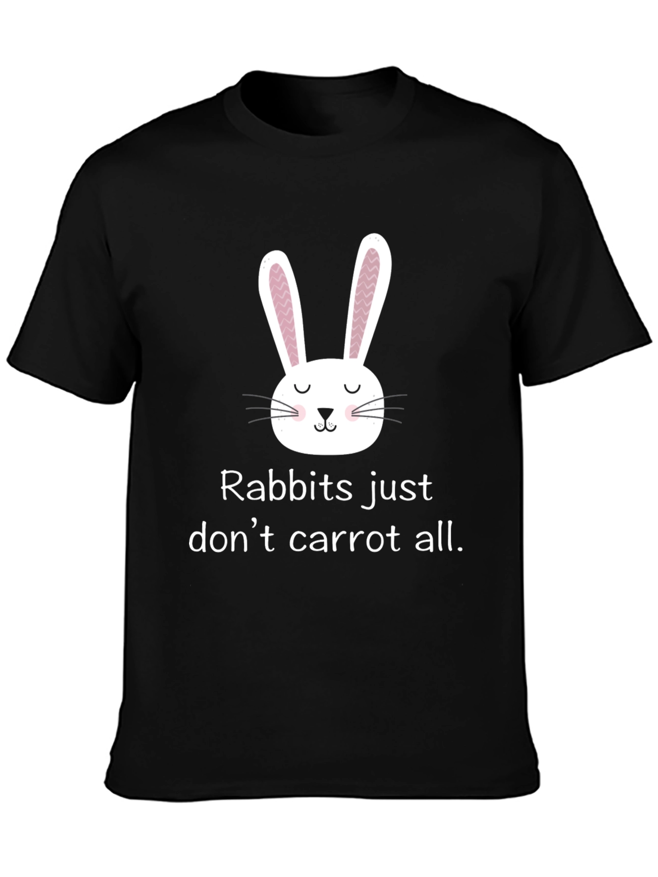 Funny Rabbit T-Shirt - Rabbits Dont Carrot All