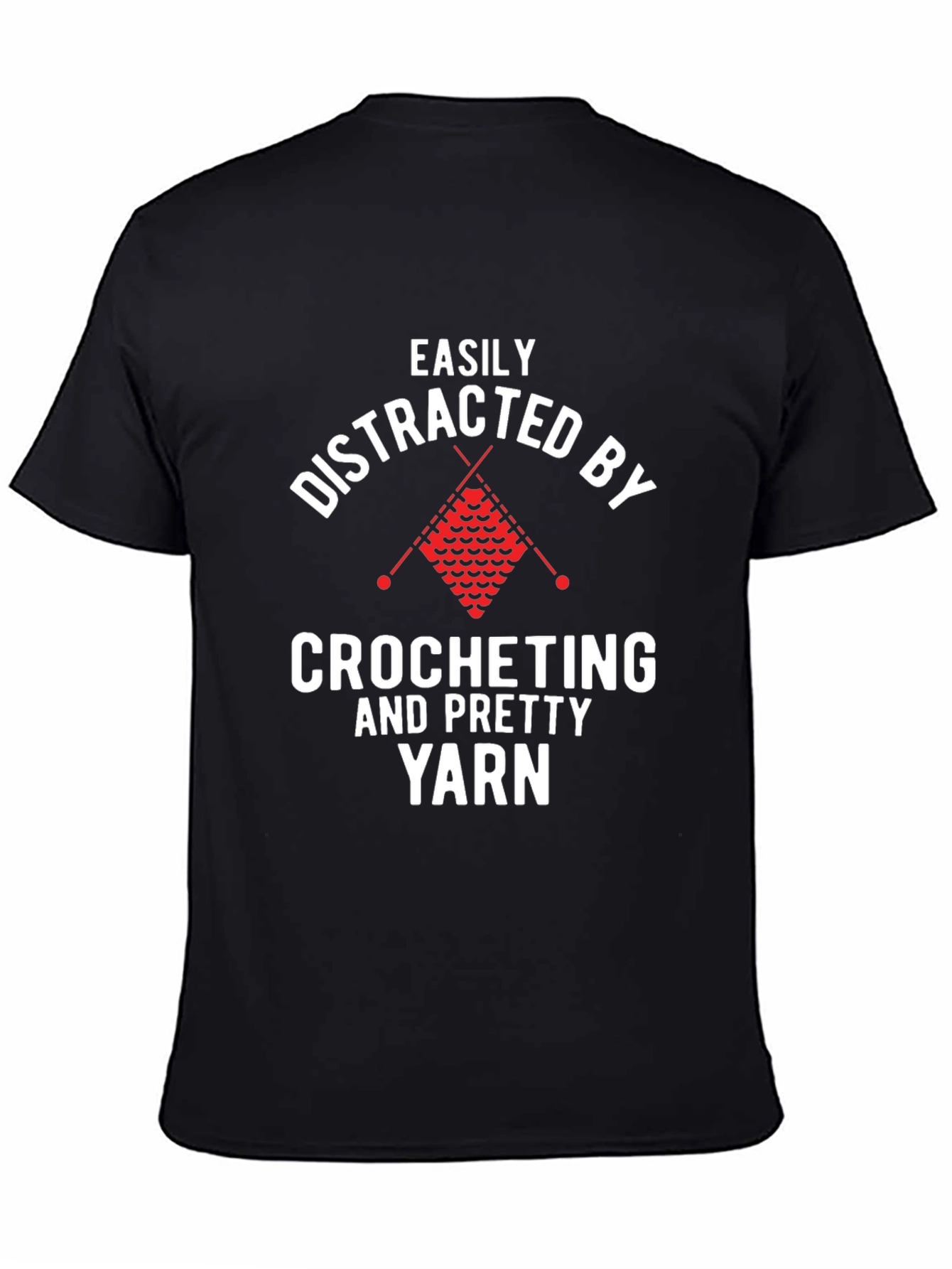 Easily Distracted by Crocheting Funny T-Shirt