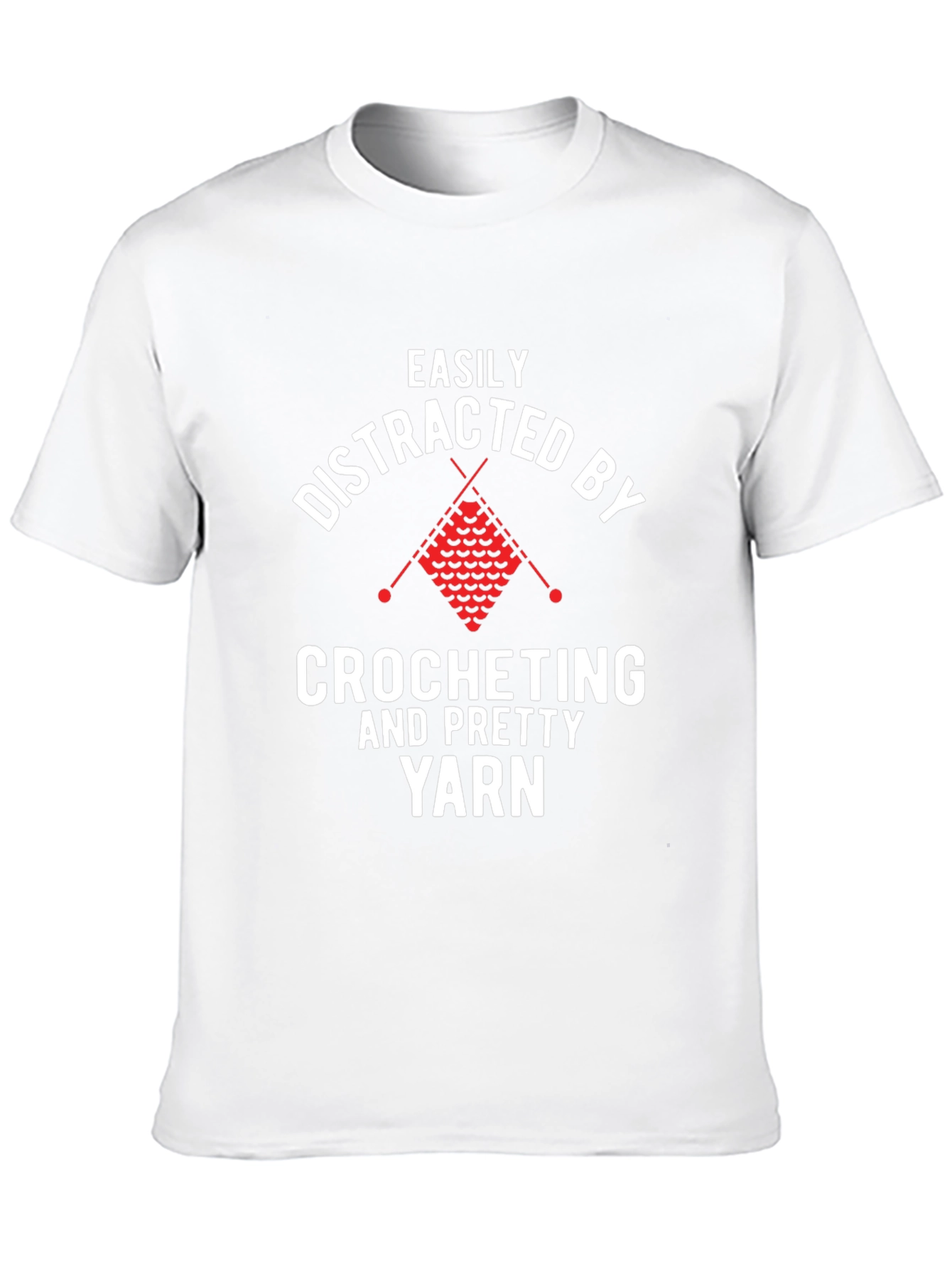 Easily Distracted by Crocheting Funny T-Shirt