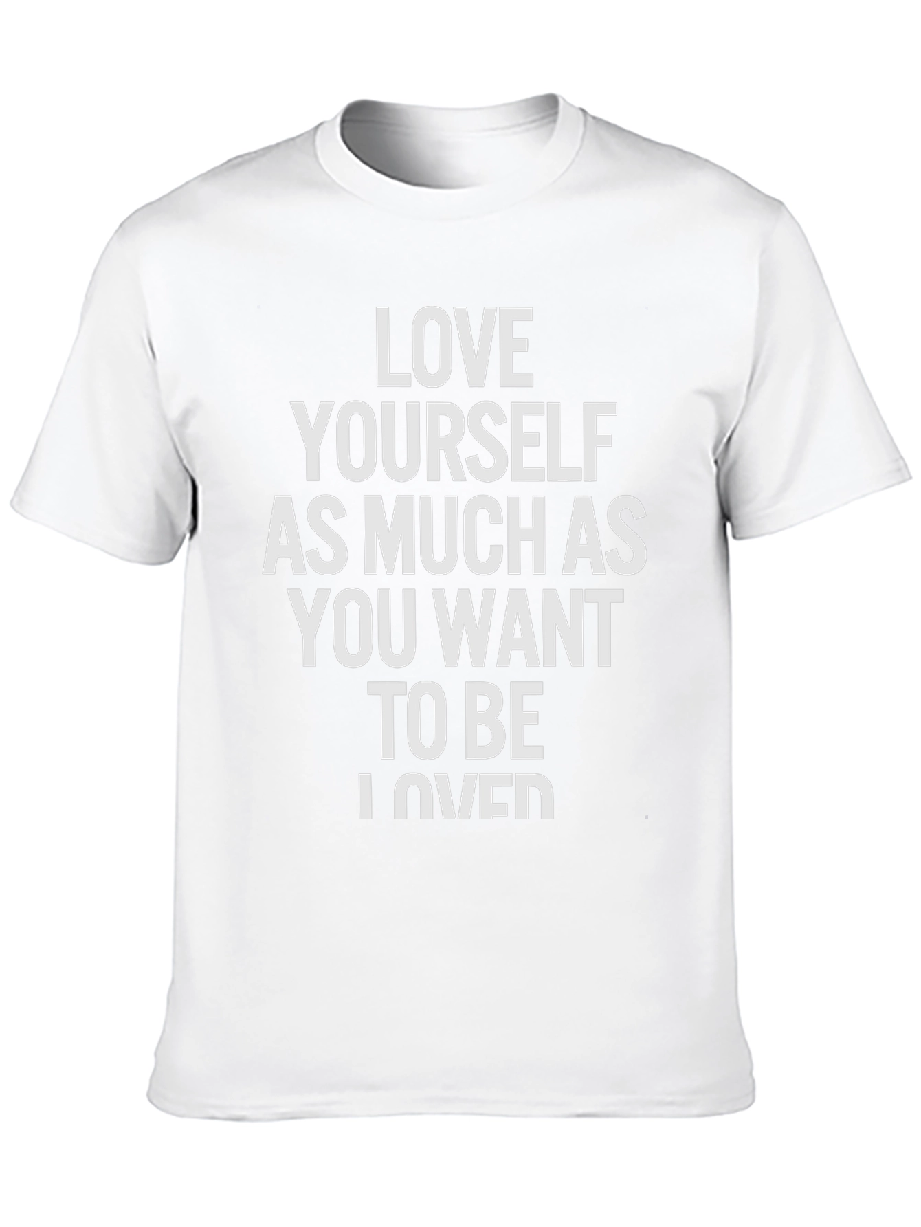 Love Yourself Graphic T-Shirt - Trendy Casual Top