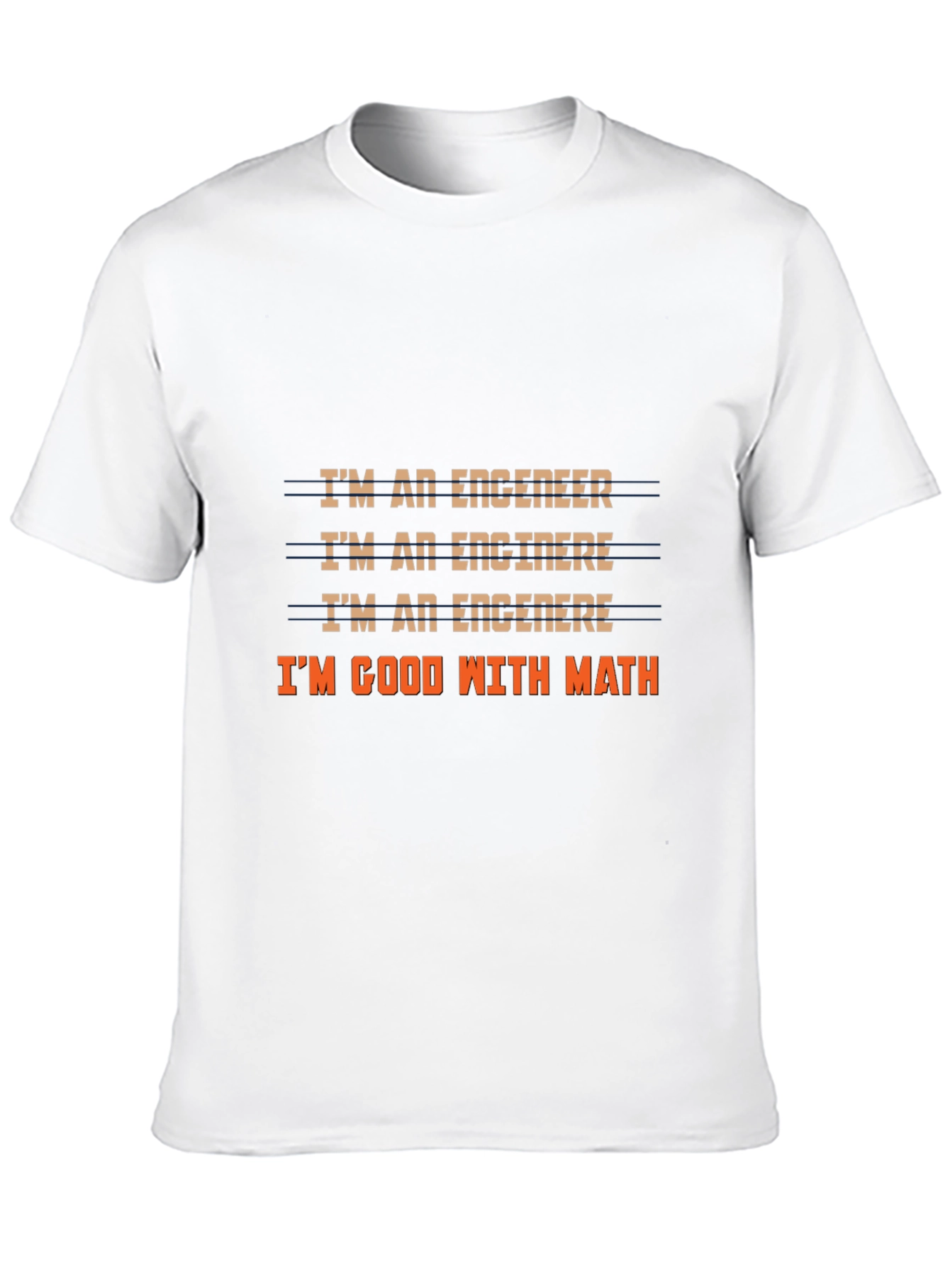 Funny Engineer T-Shirt: Im Good With Math Tee