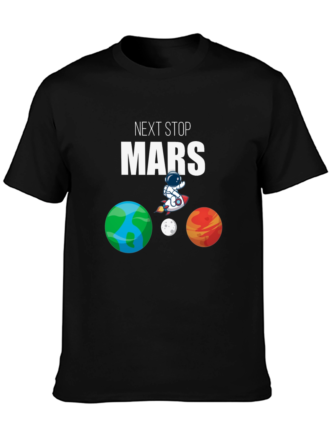 Next Stop Mars T-Shirt - Space Adventure Tee