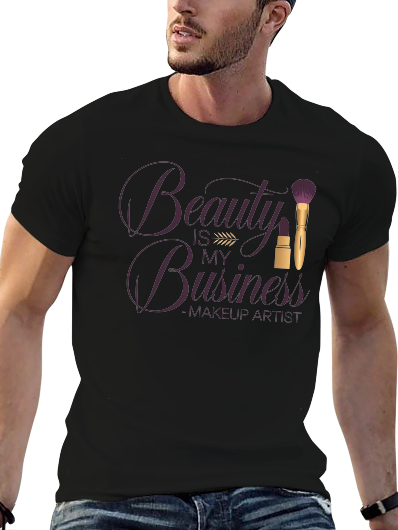 Beauty is my Business T-Shirt - Makeup Artist