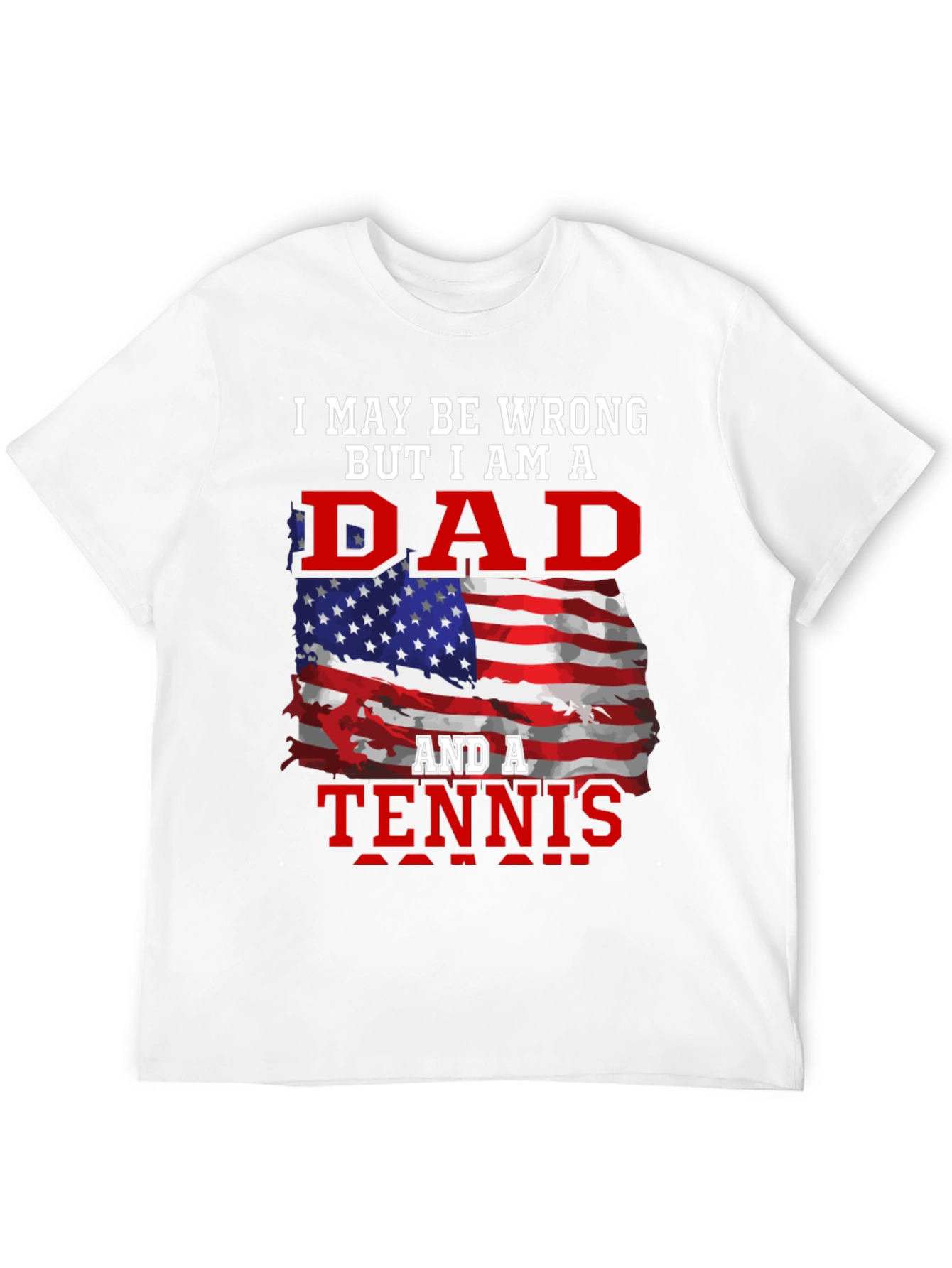 Dad and Tennis Fan T-Shirt - Patriotic Design