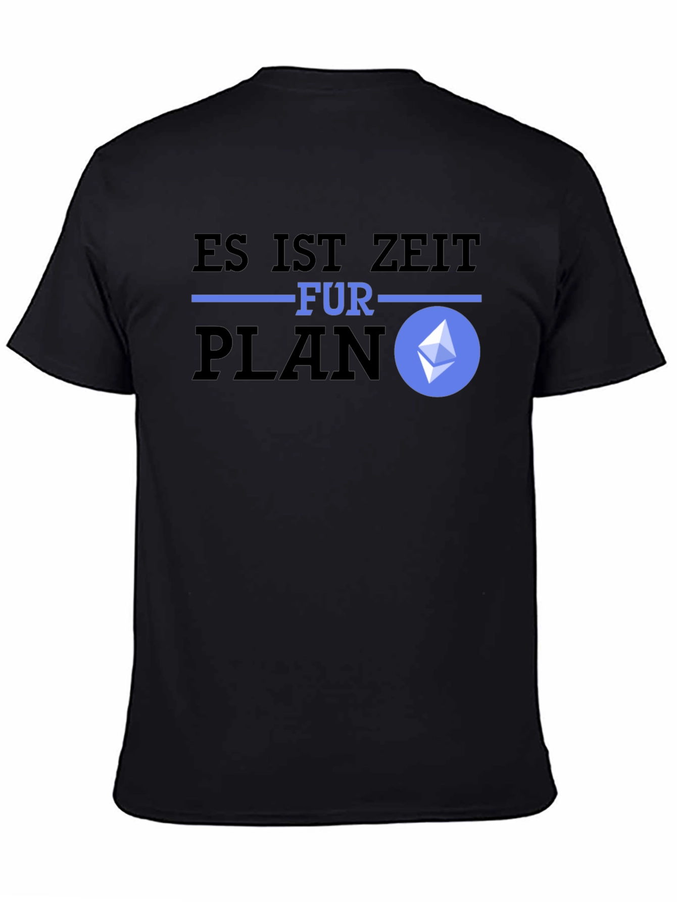 Es Ist Zeit Fur Plan Ethereum T-Shirt