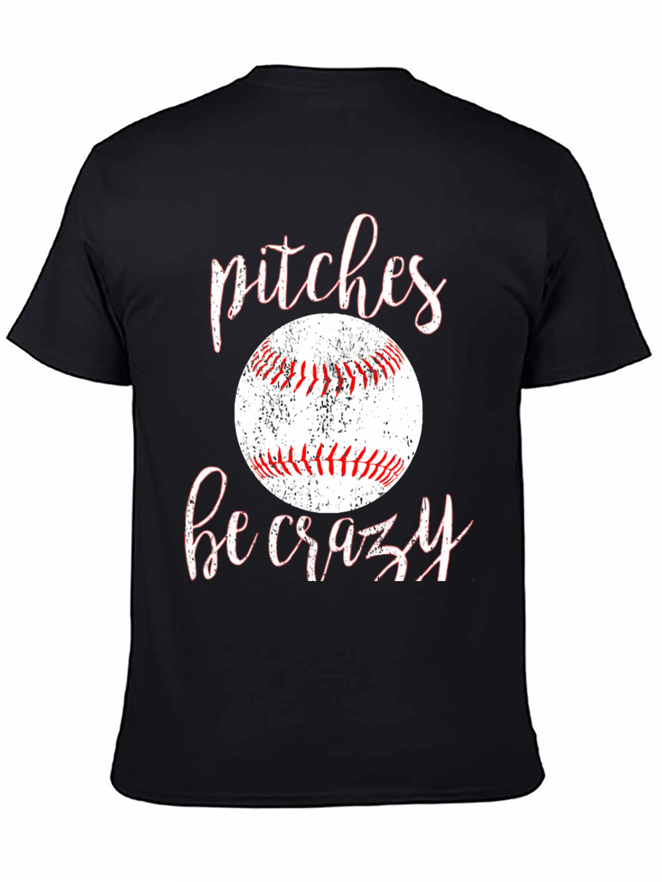 Pitches Be Crazy Baseball Graphic Tee