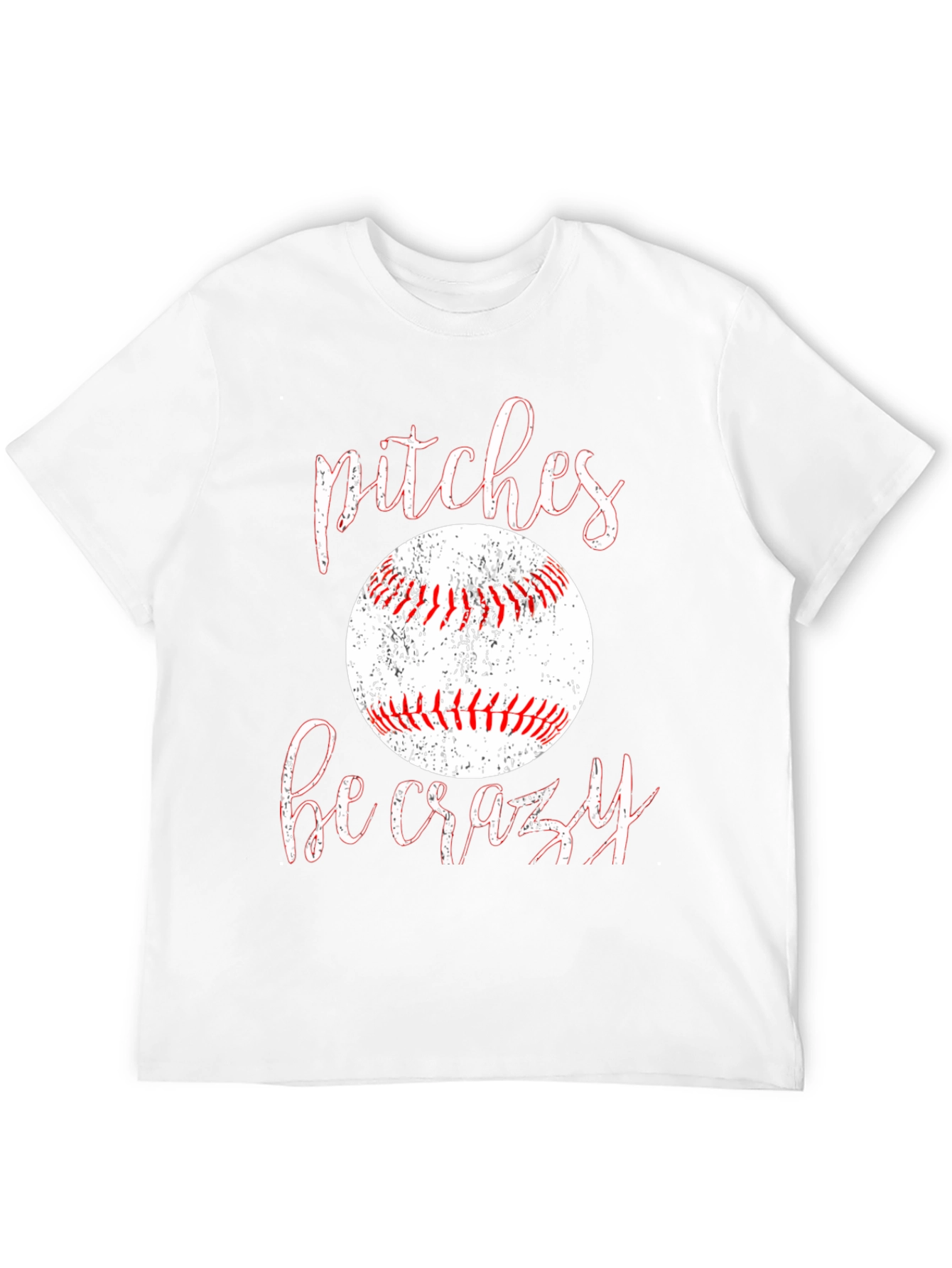 Pitches Be Crazy Baseball Graphic Tee