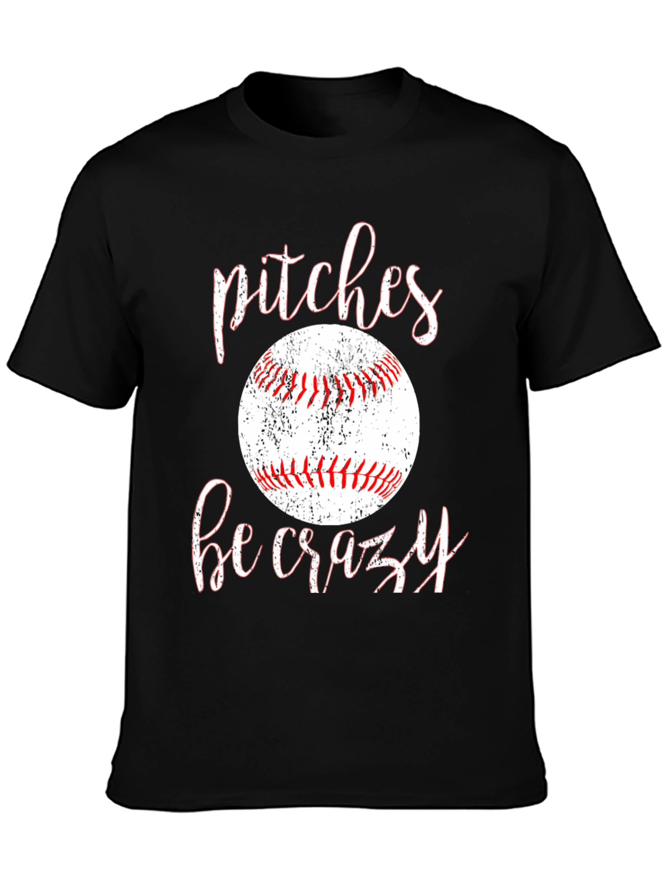 Pitches Be Crazy Baseball Graphic Tee