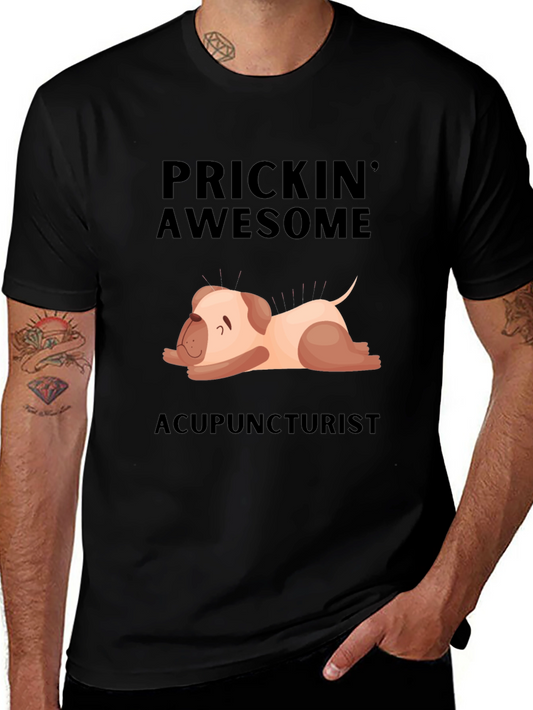 Prickin Awesome Acupuncturist T-Shirt