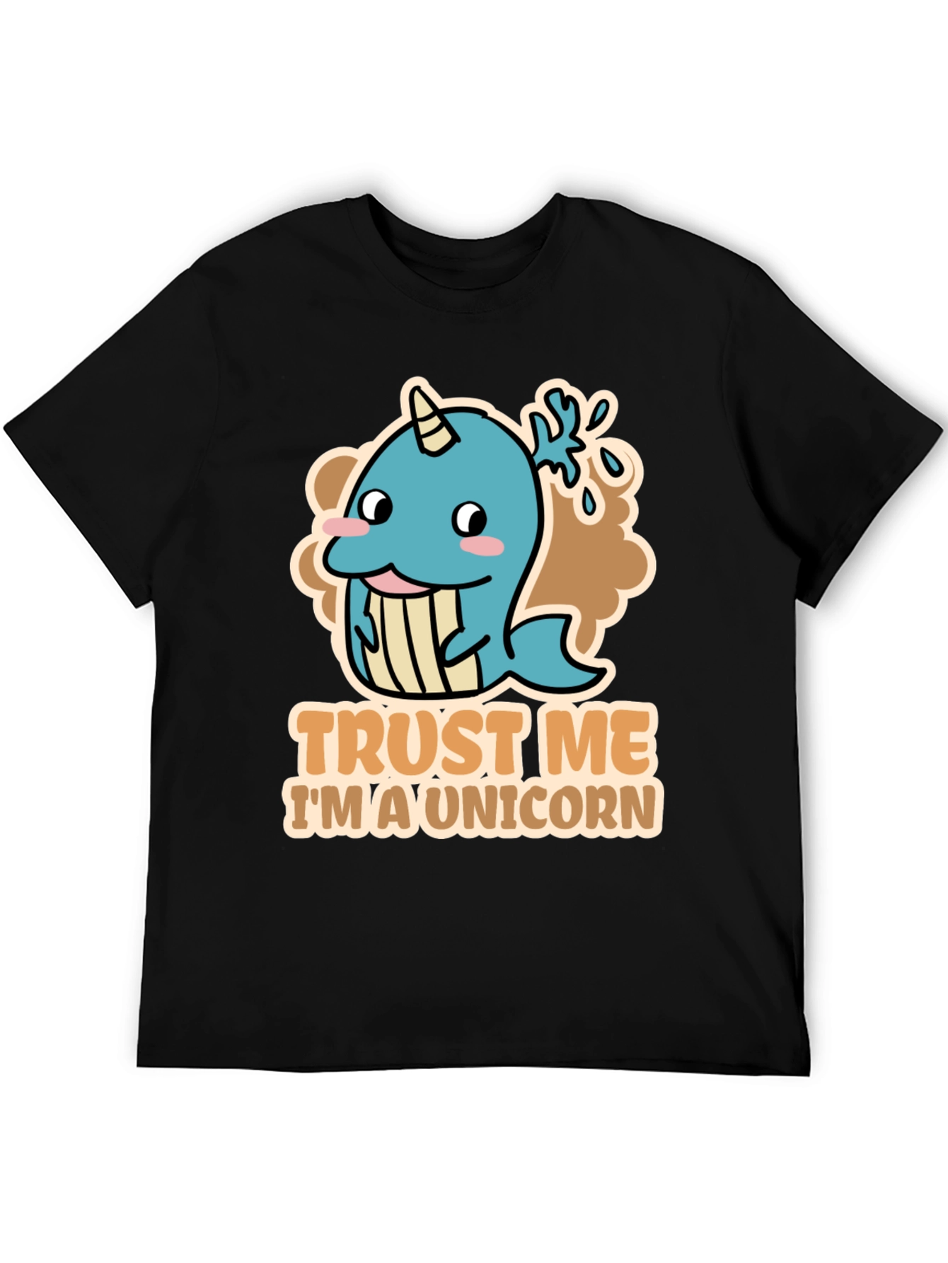 Trust Me Im A Unicorn T-Shirt