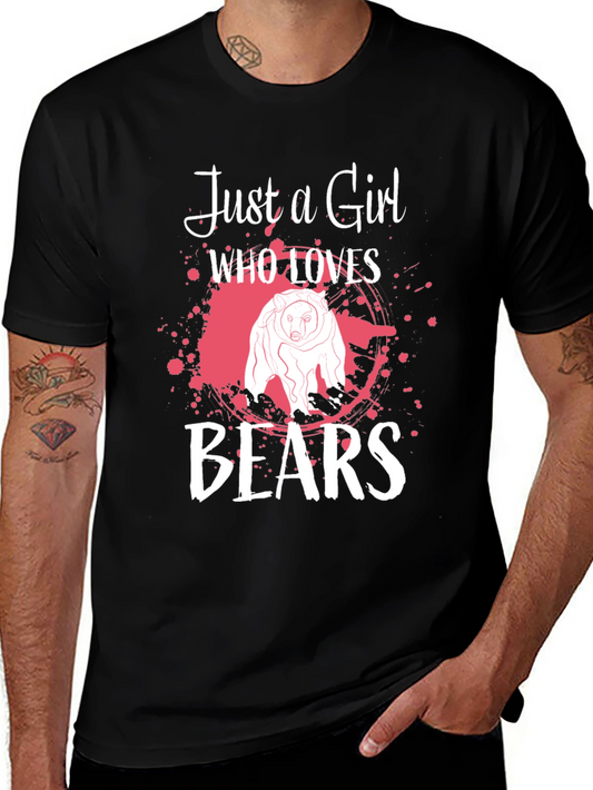 Just a Girl Who Loves Bears T-Shirt
