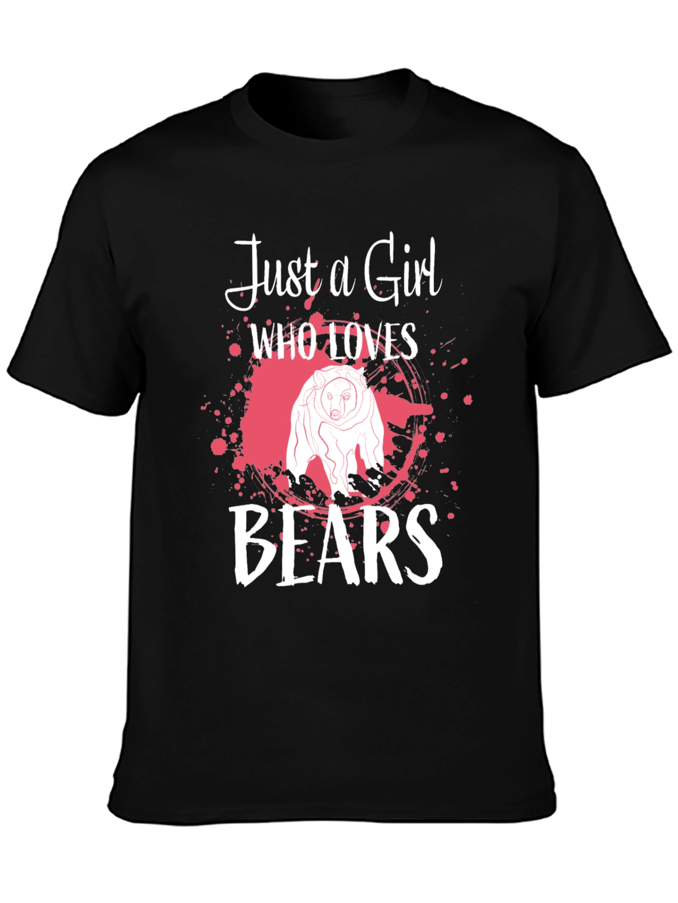 Just a Girl Who Loves Bears T-Shirt