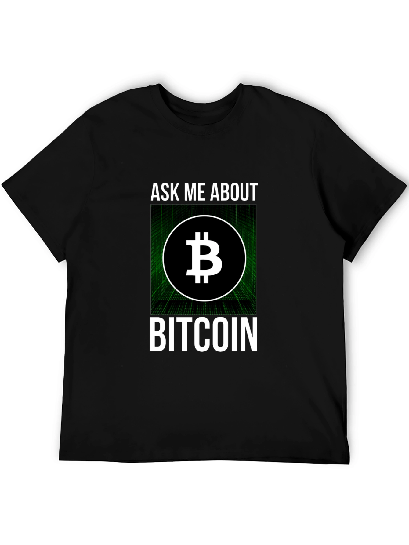 Ask Me About Bitcoin T-Shirt - Crypto Tee