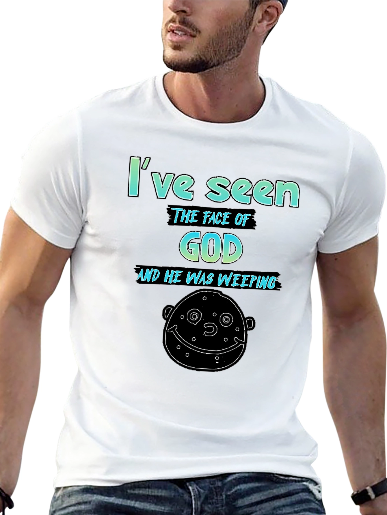 Ive Seen The Face of God Mens Graphic Tee