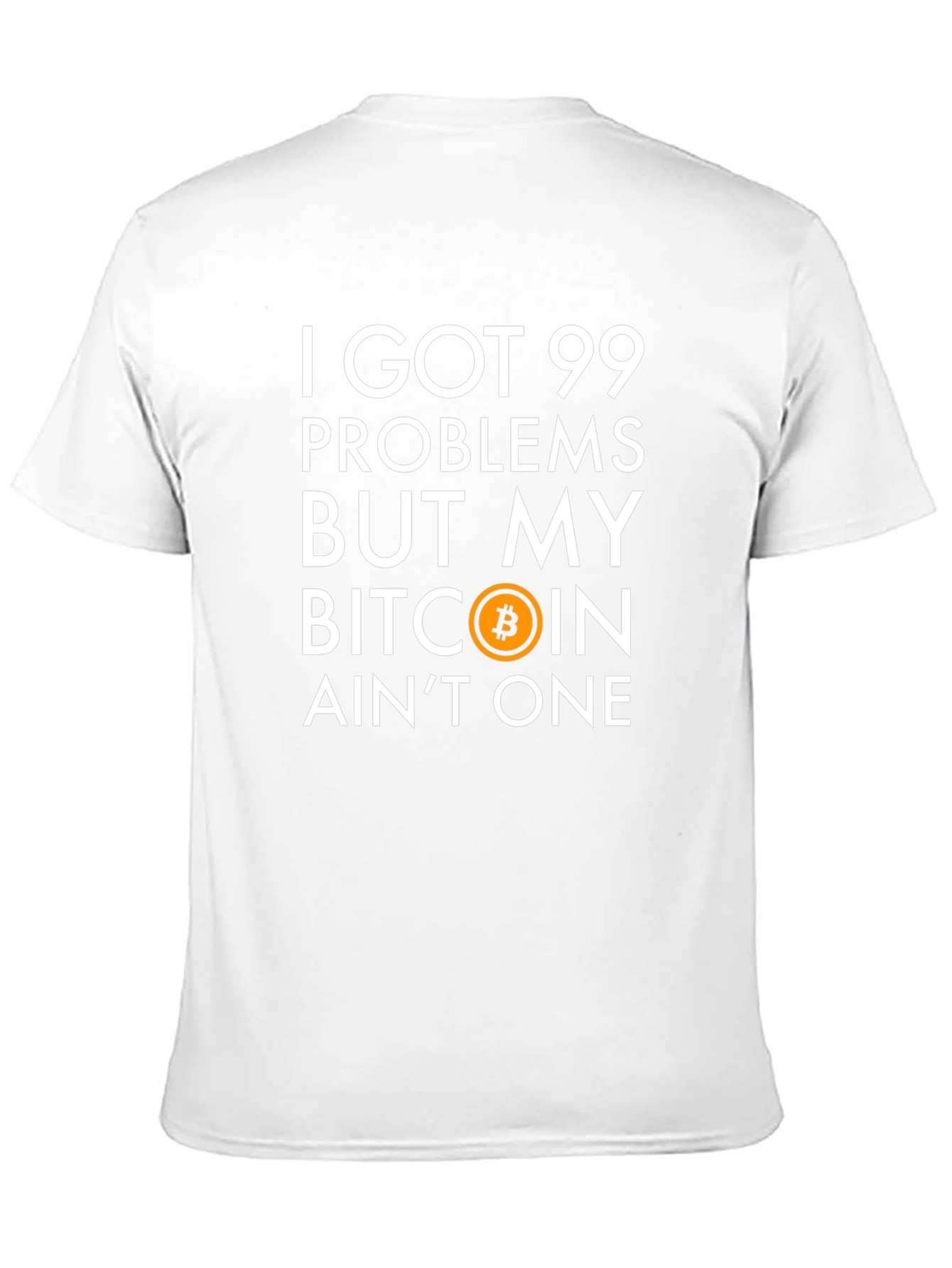 Bitcoin T-Shirt: 99 Problems Crypto Tee