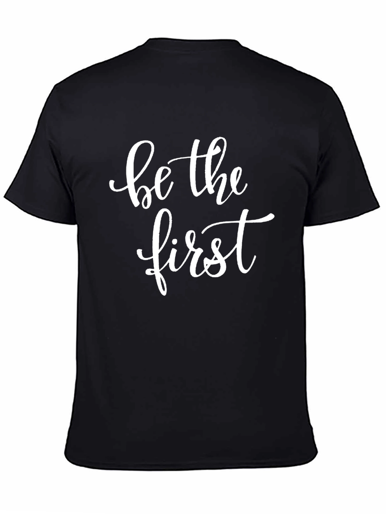 Be The First Graphic Tee - Trendy Black T-Shirt