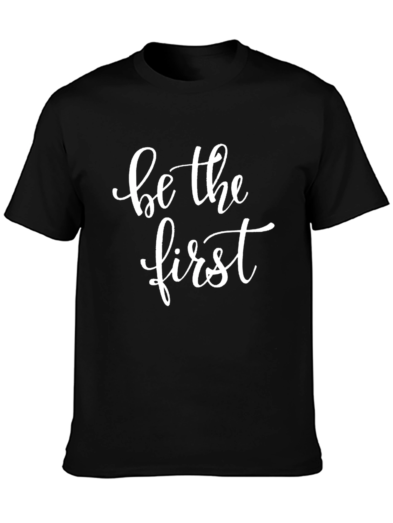 Be The First Graphic Tee - Trendy Black T-Shirt
