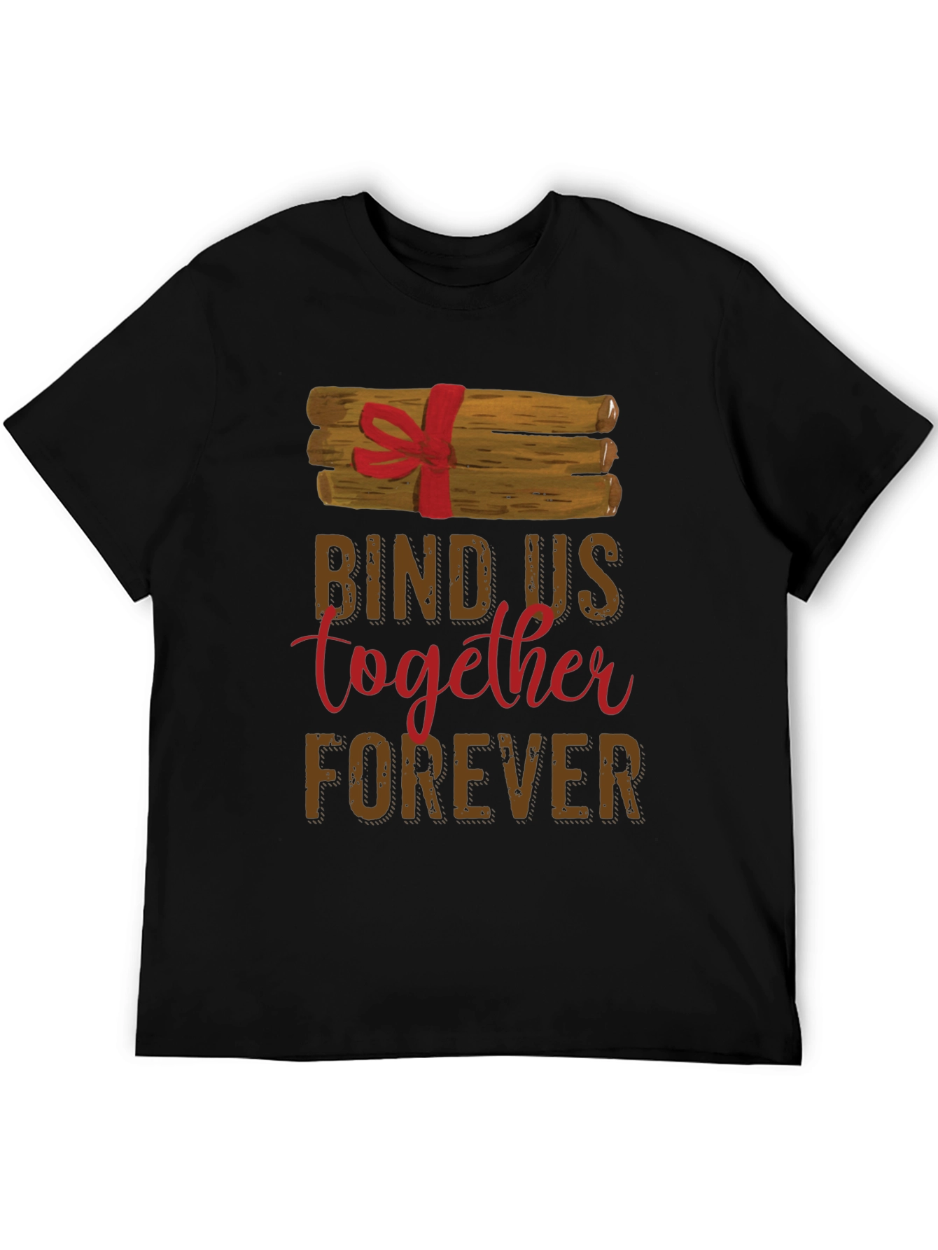 Bind Us Together Forever T-Shirt