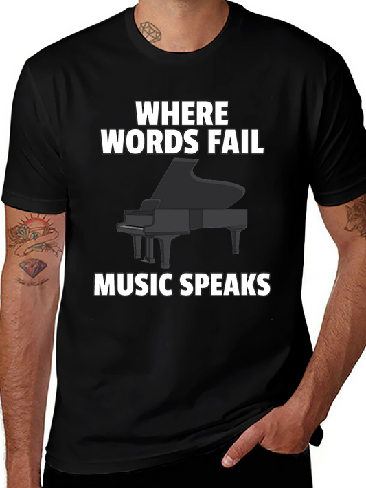 Music Speaks Graphic Tee - Where Words Fail T-Shirt