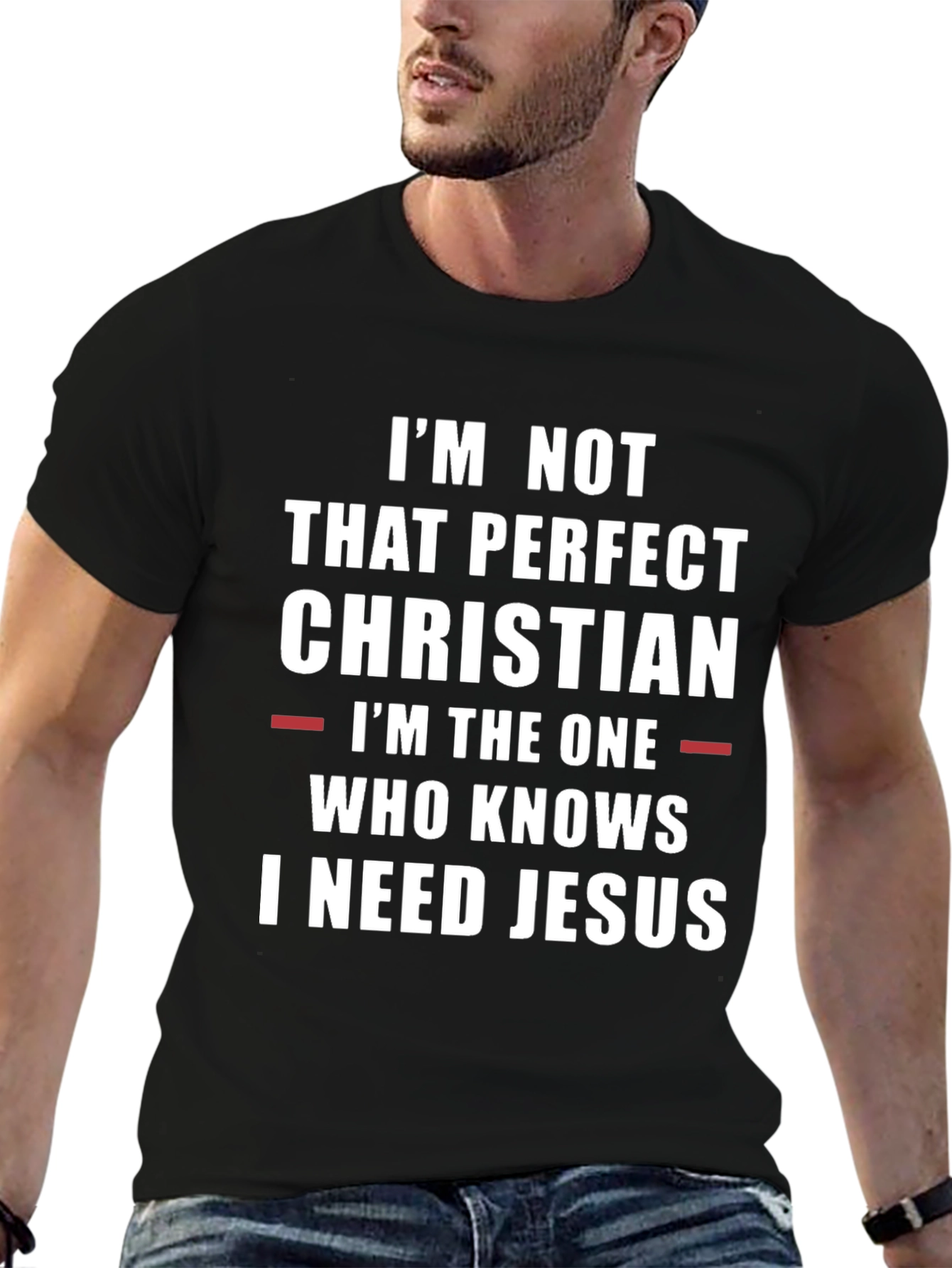 Christian T-Shirt: I Need Jesus Graphic Tee