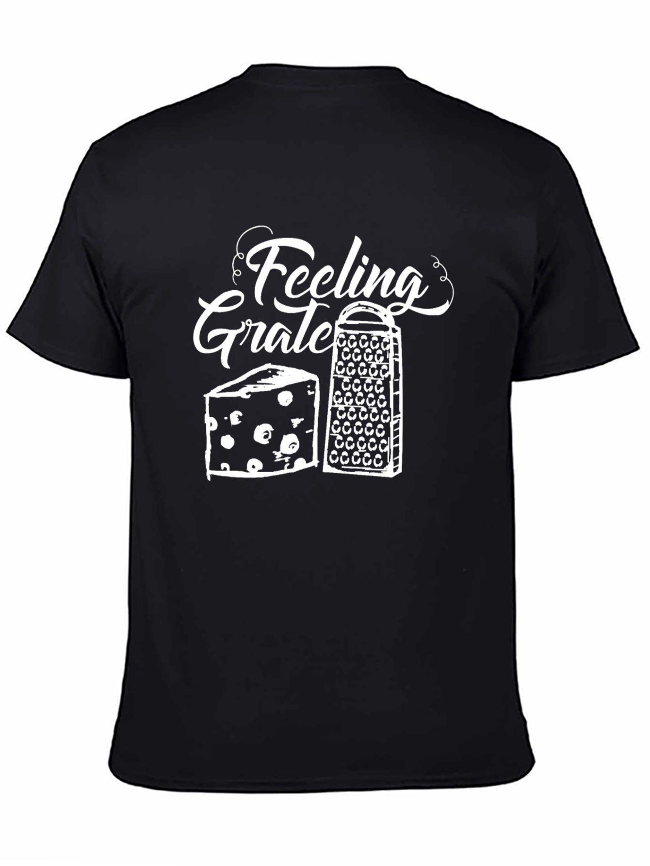 Feeling Grate T-Shirt
