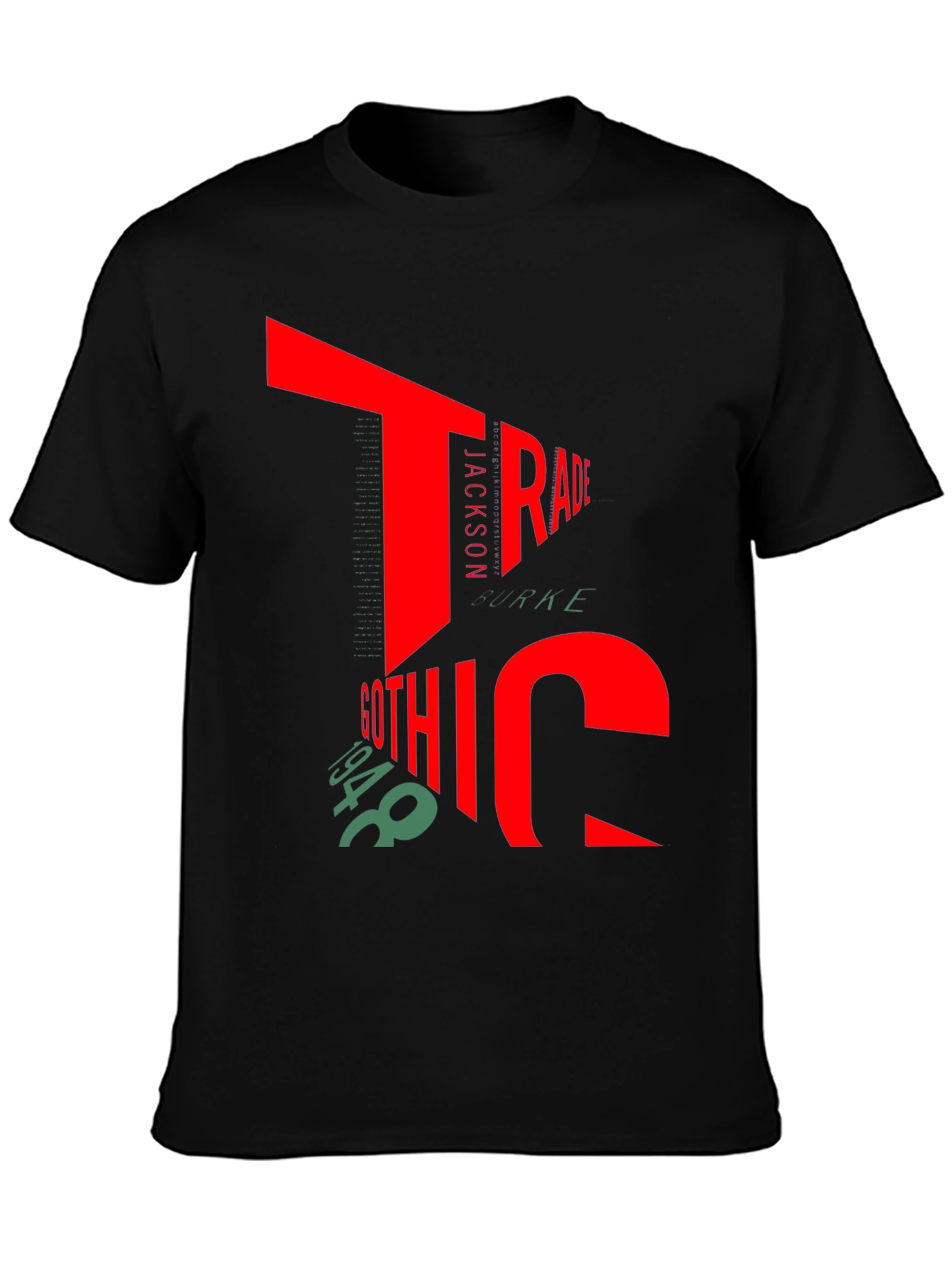 Bold Graphic T-Shirt - Trade Gothic 1948