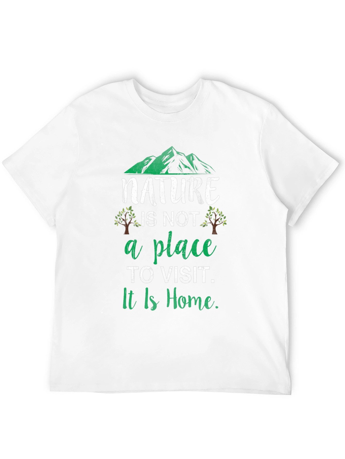 Nature is Home Graphic T-Shirt