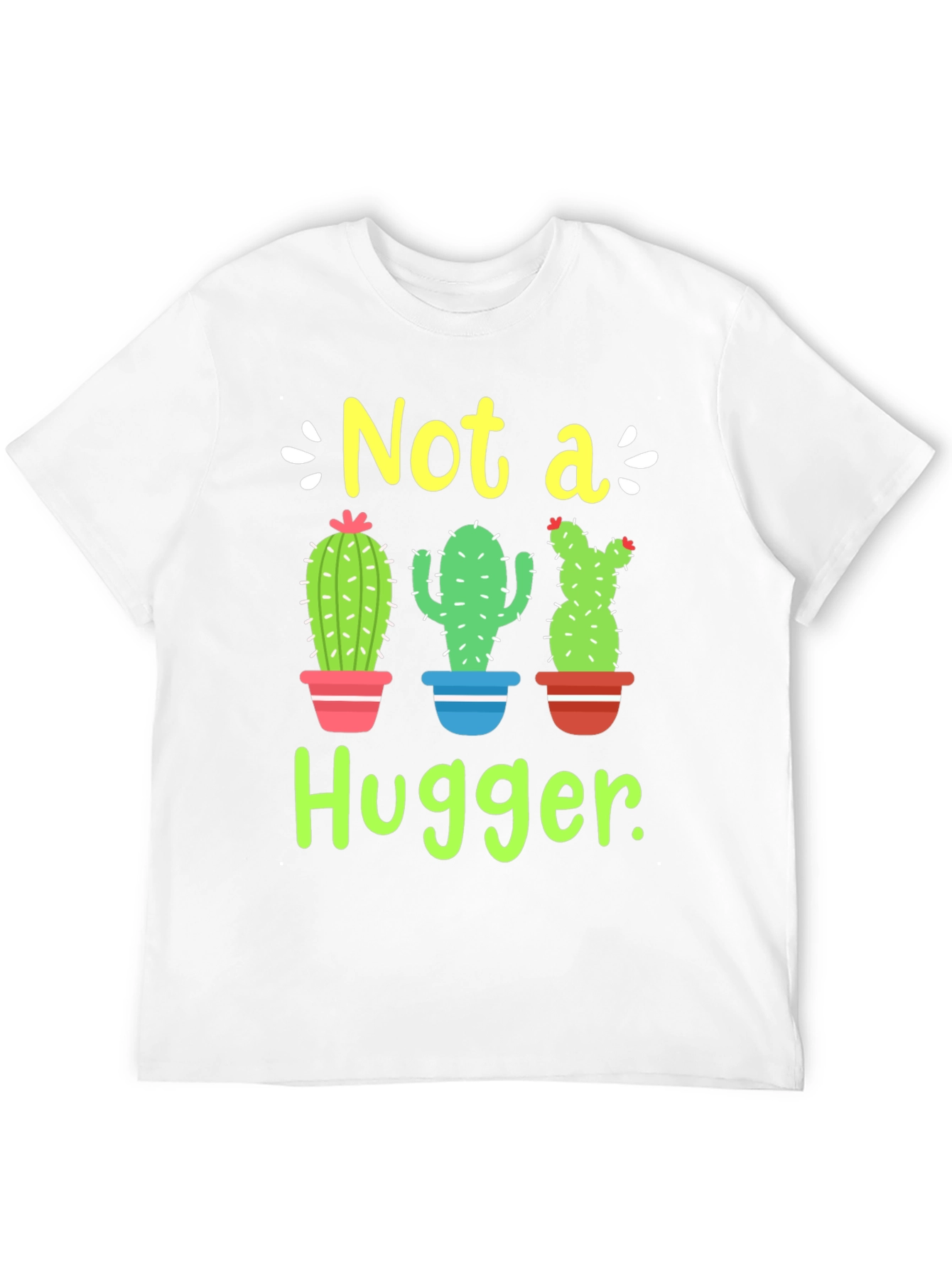Not a Hugger Cactus T-Shirt