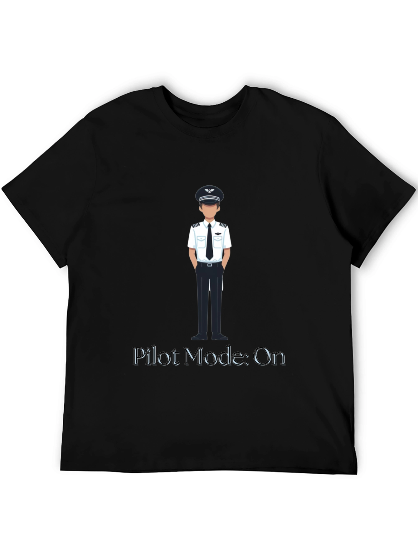 Pilot Mode: On T-Shirt