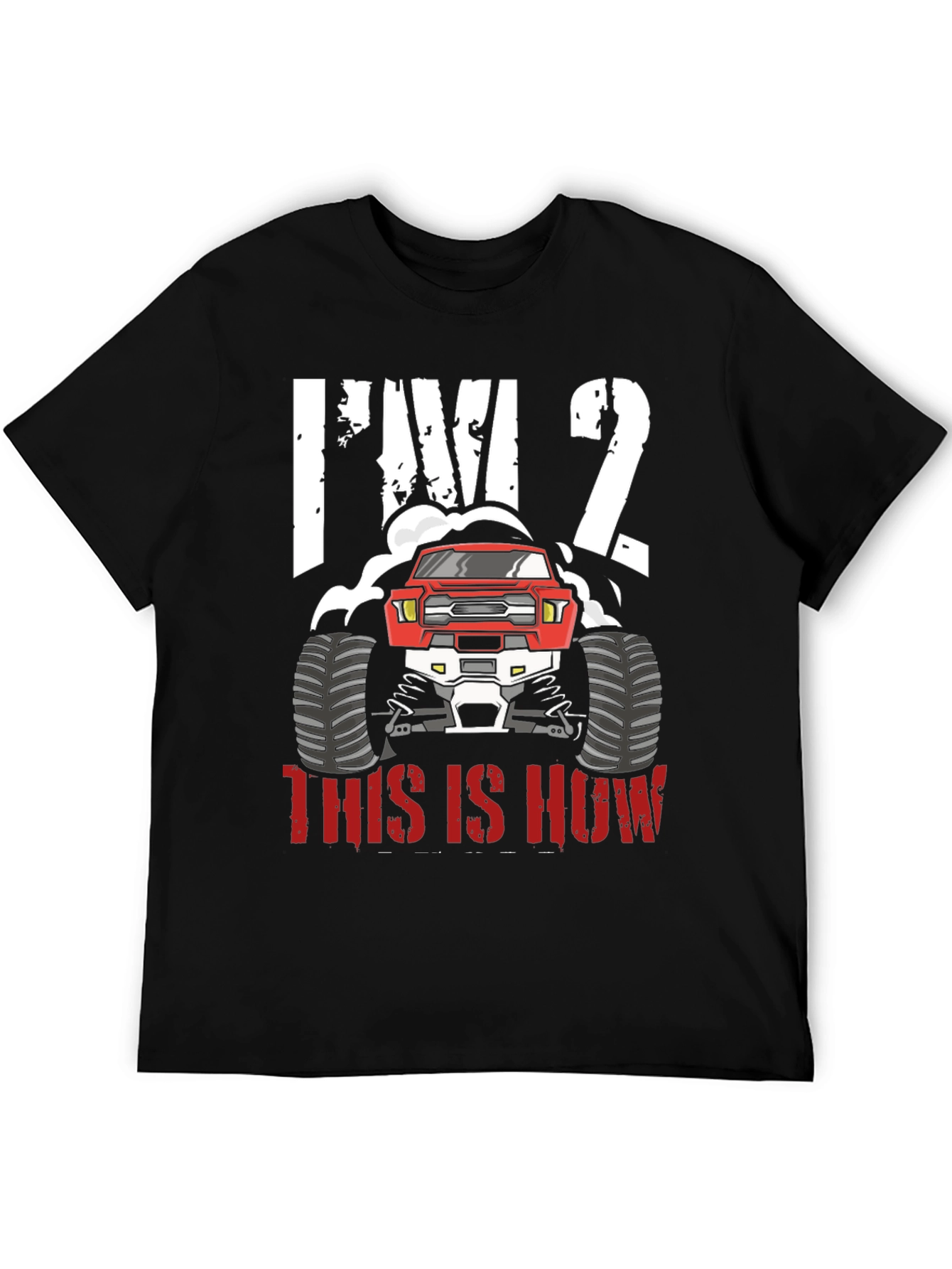 Im 2 Monster Truck T-Shirt