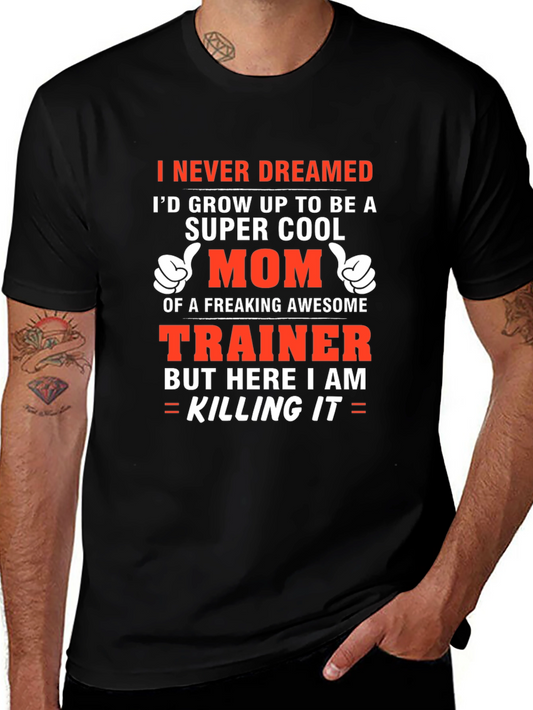 Super Cool Mom Trainer T-Shirt