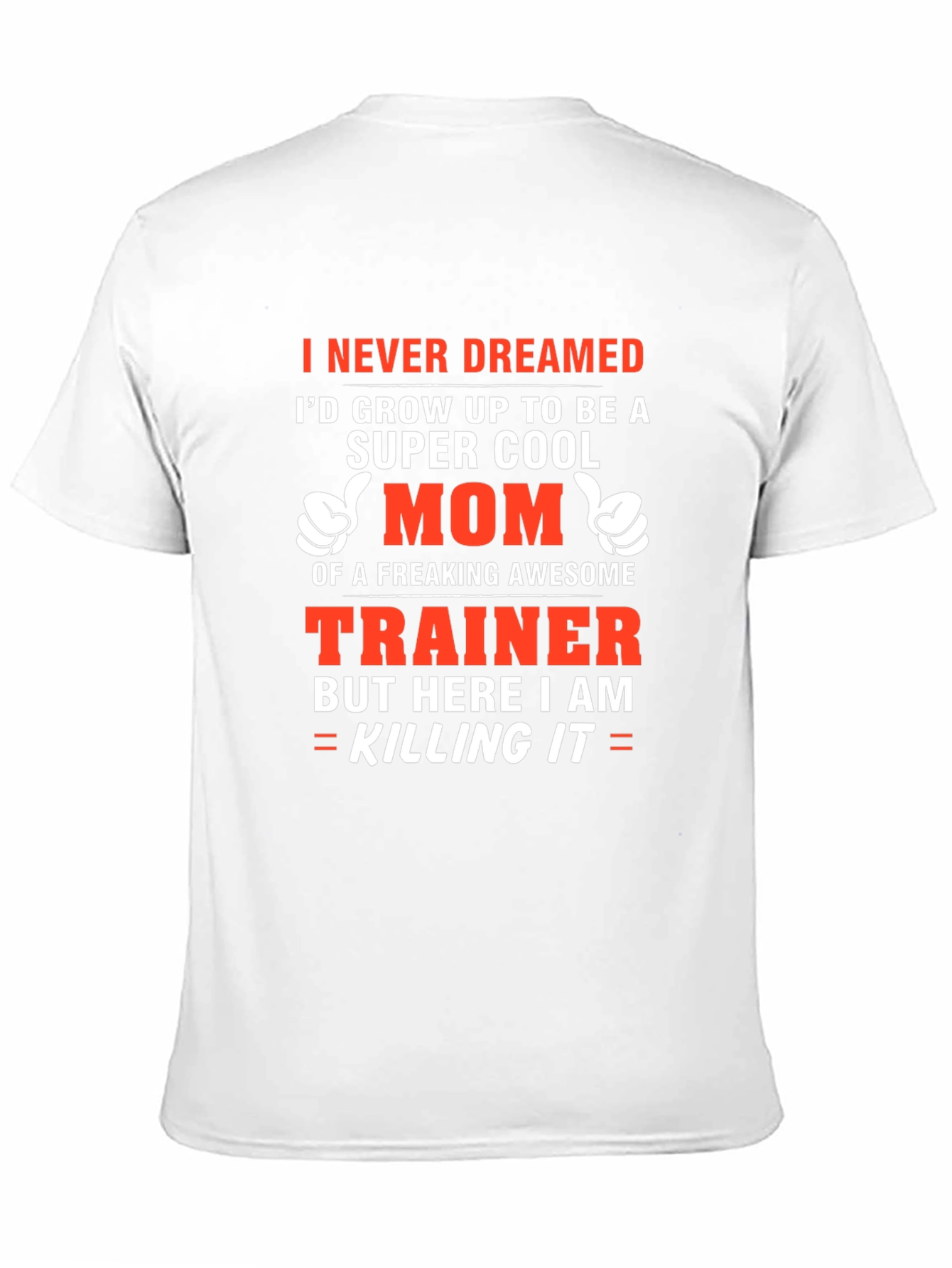 Super Cool Mom Trainer T-Shirt