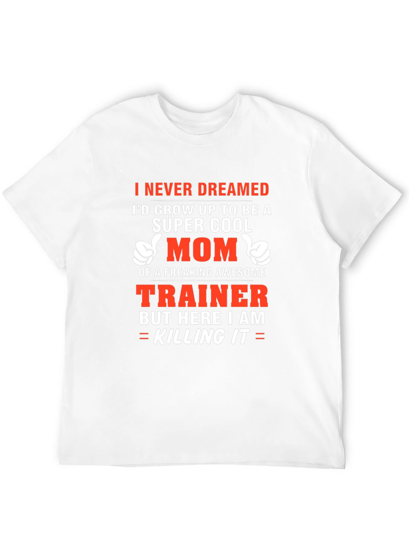 Super Cool Mom Trainer T-Shirt