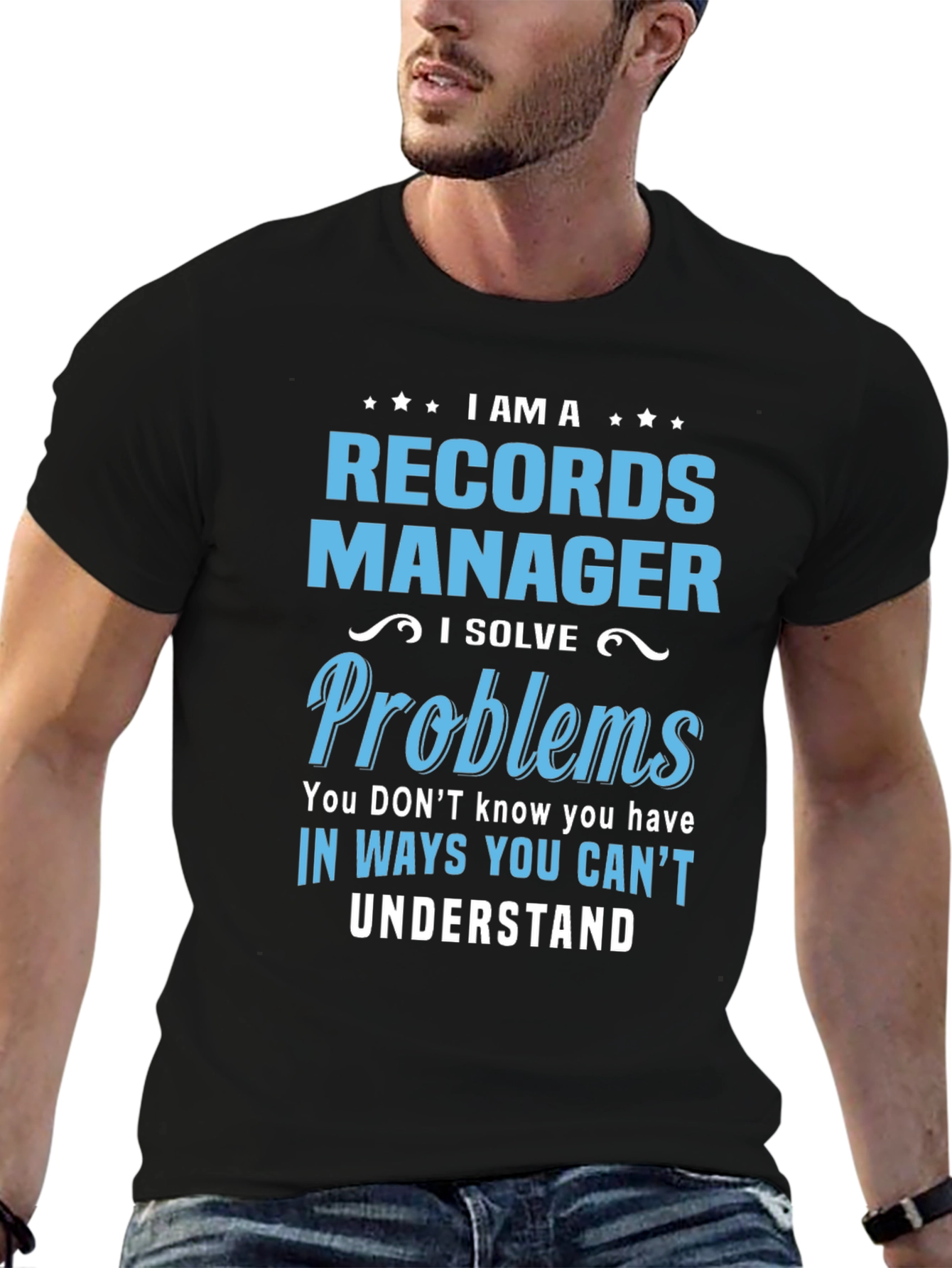 Records Manager T-Shirt: I Solve Problems