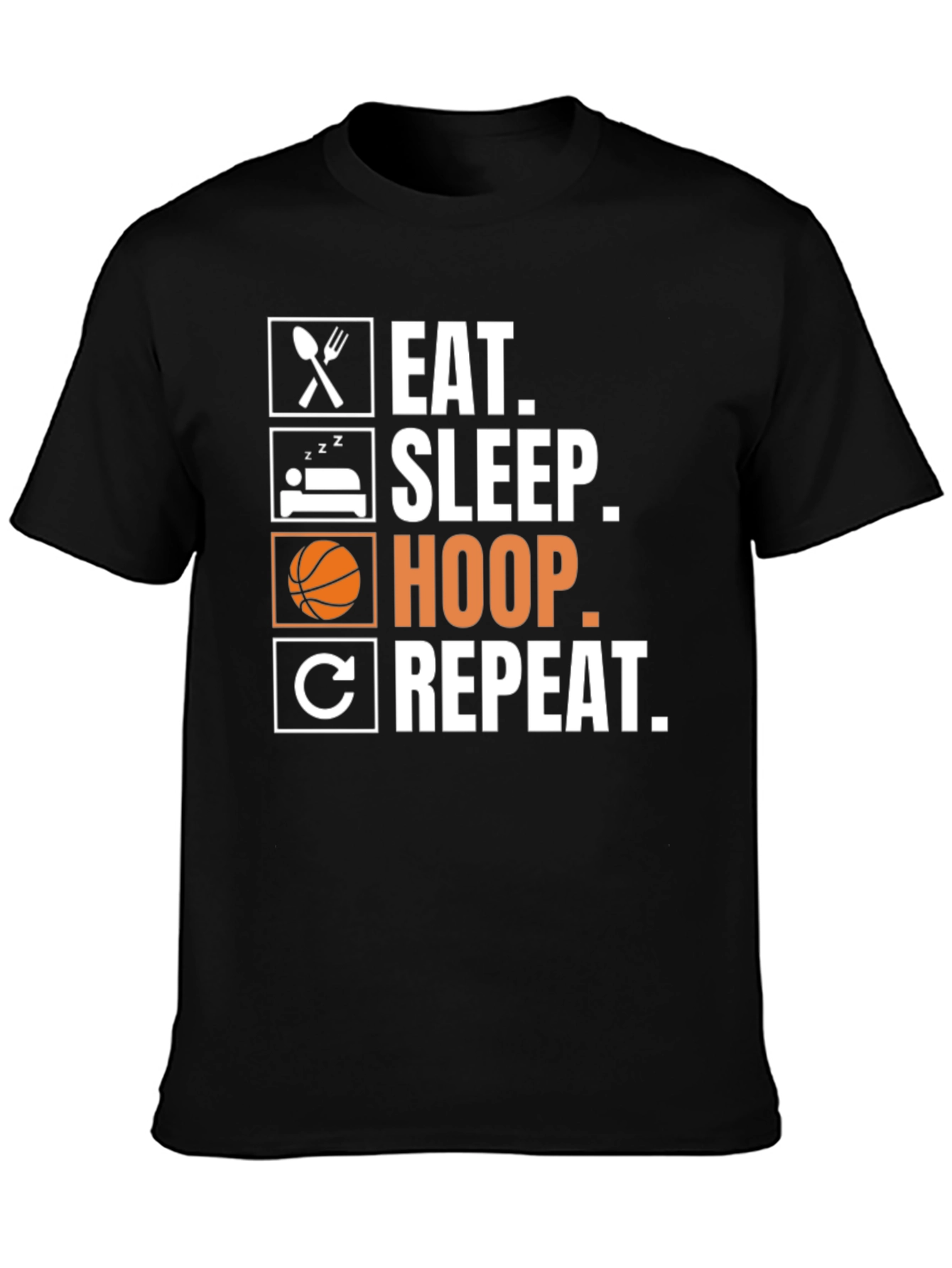 Eat Sleep Hoop Repeat - Basketball T-Shirt
