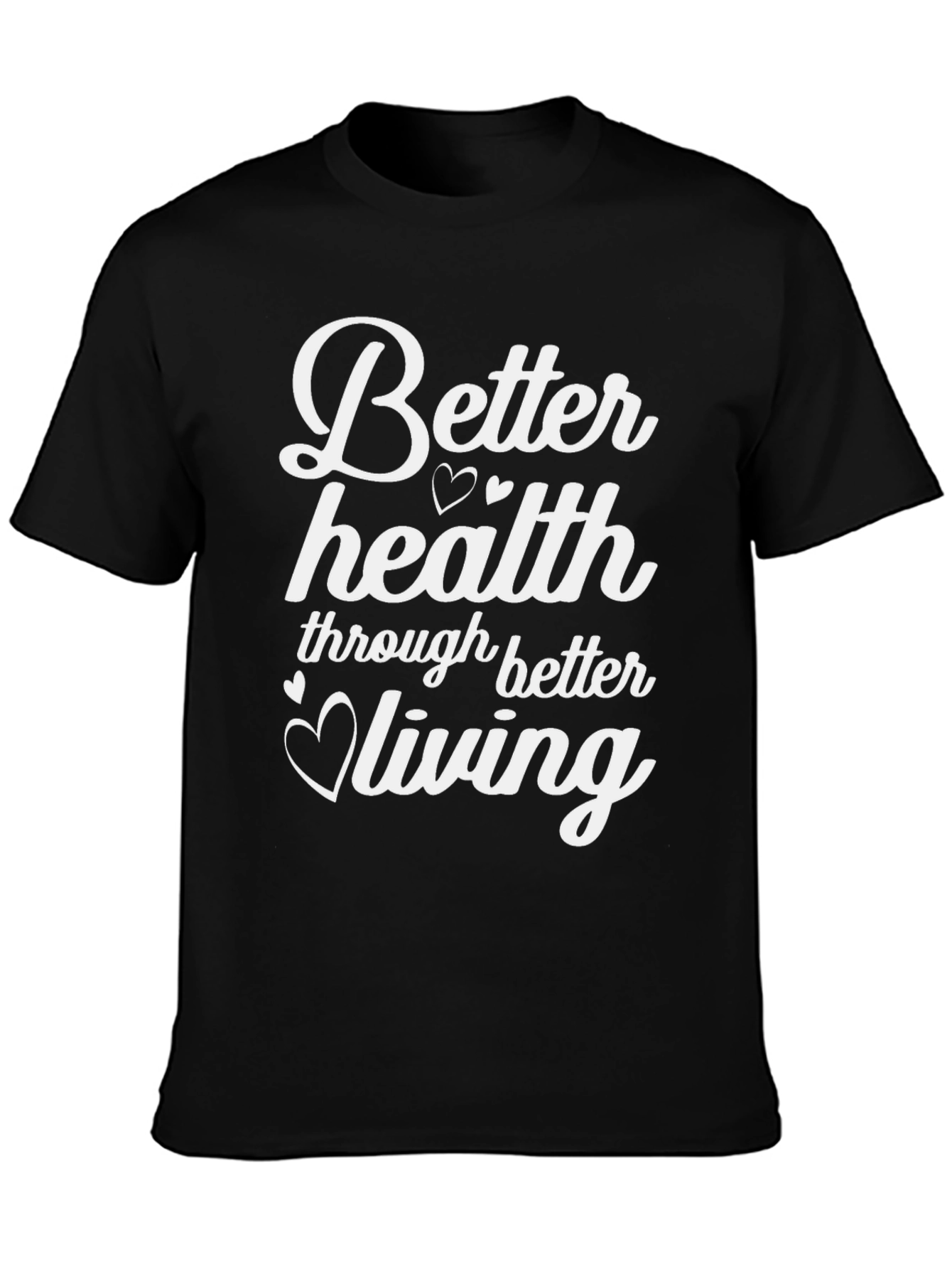 Better Health Living Black T-Shirt