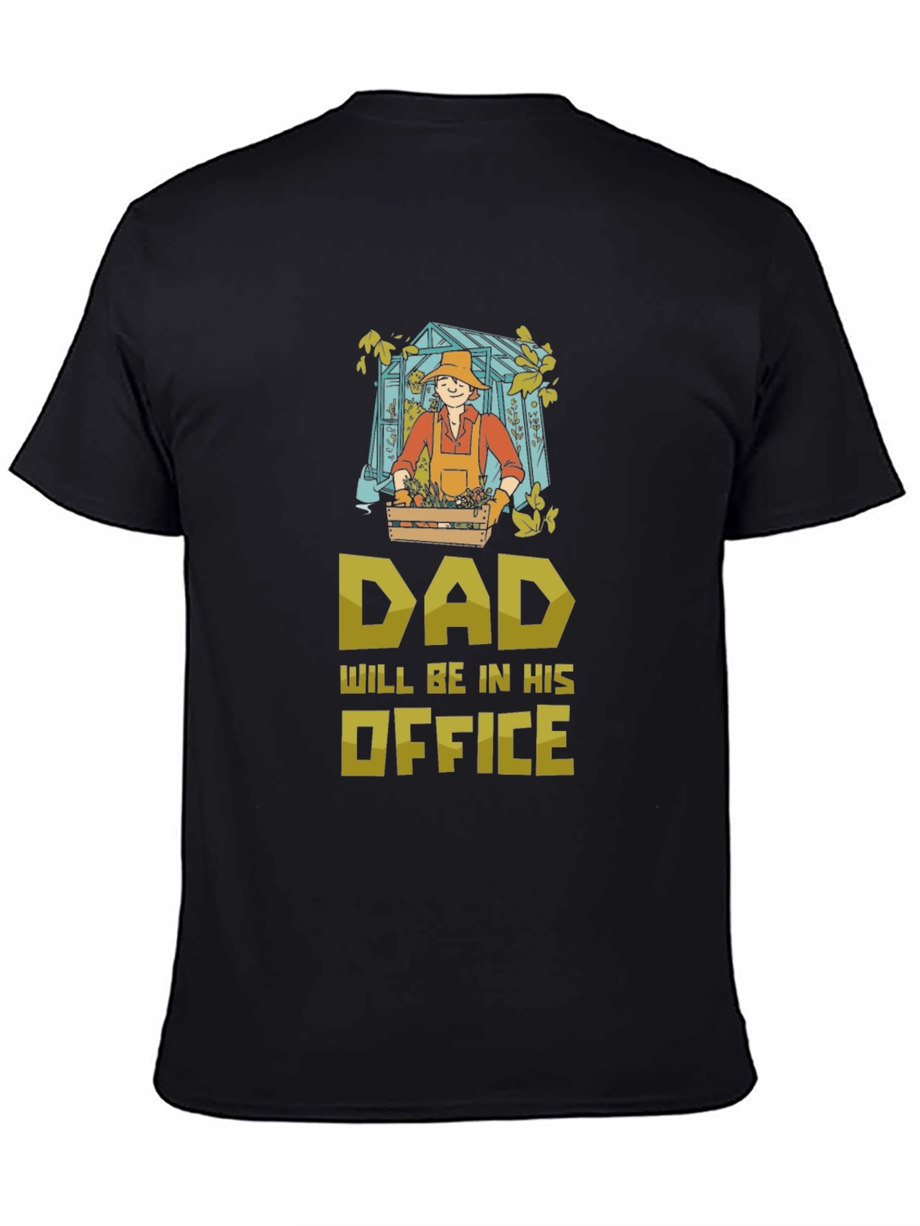 Dads Office Gardening T-Shirt