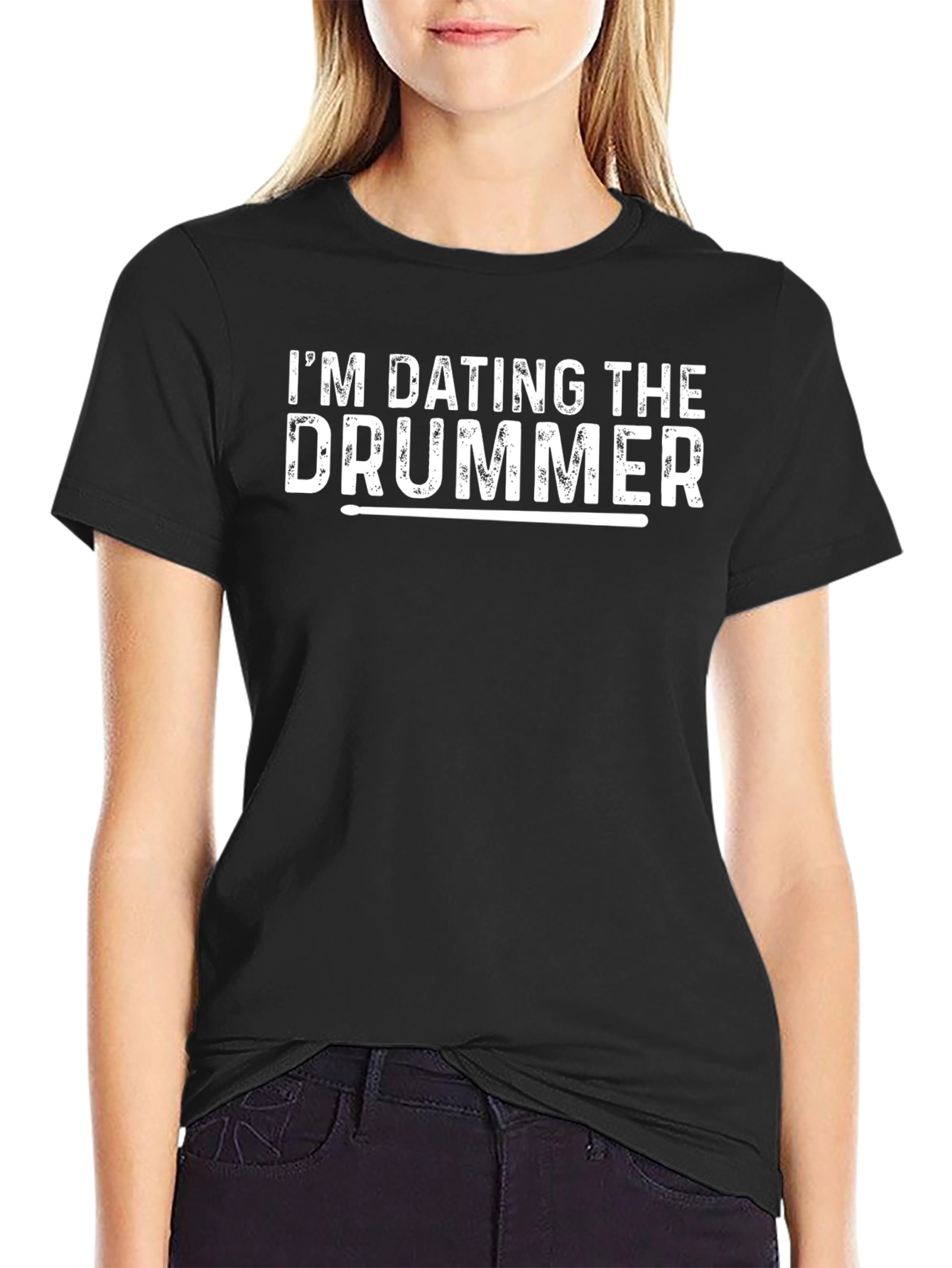 Im Dating the Drummer T-Shirt - Band Love Tee