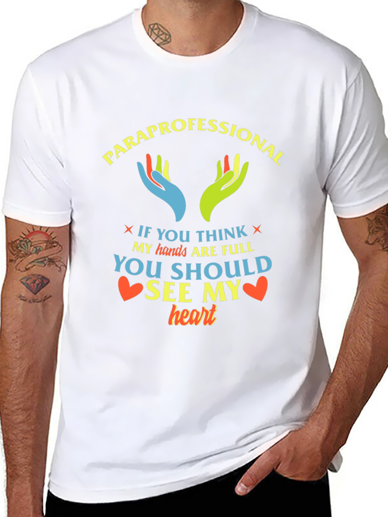 Paraprofessional Heart T-Shirt - Full Hands Full Heart