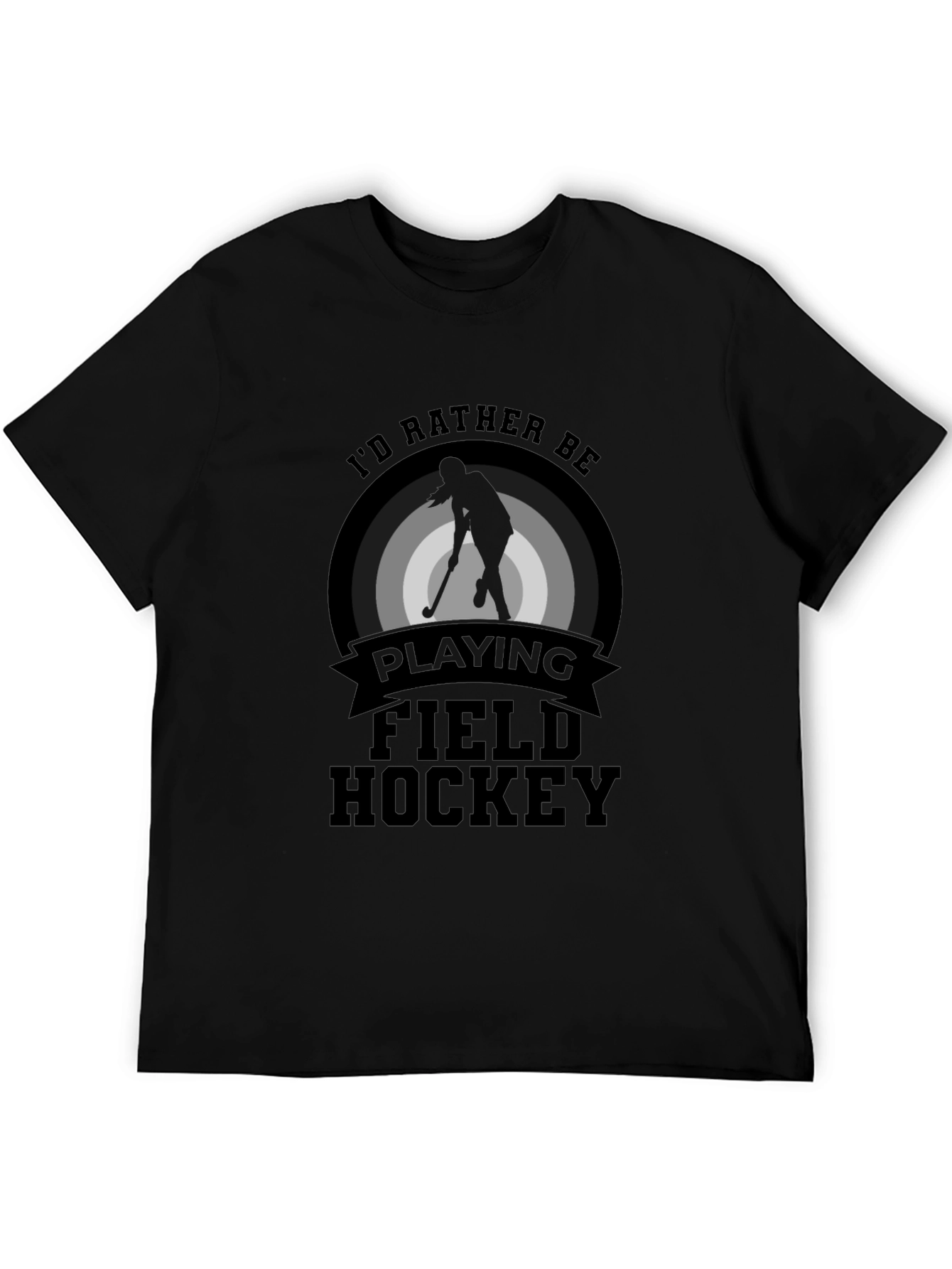Field Hockey T-Shirt - Id Rather Be Playing