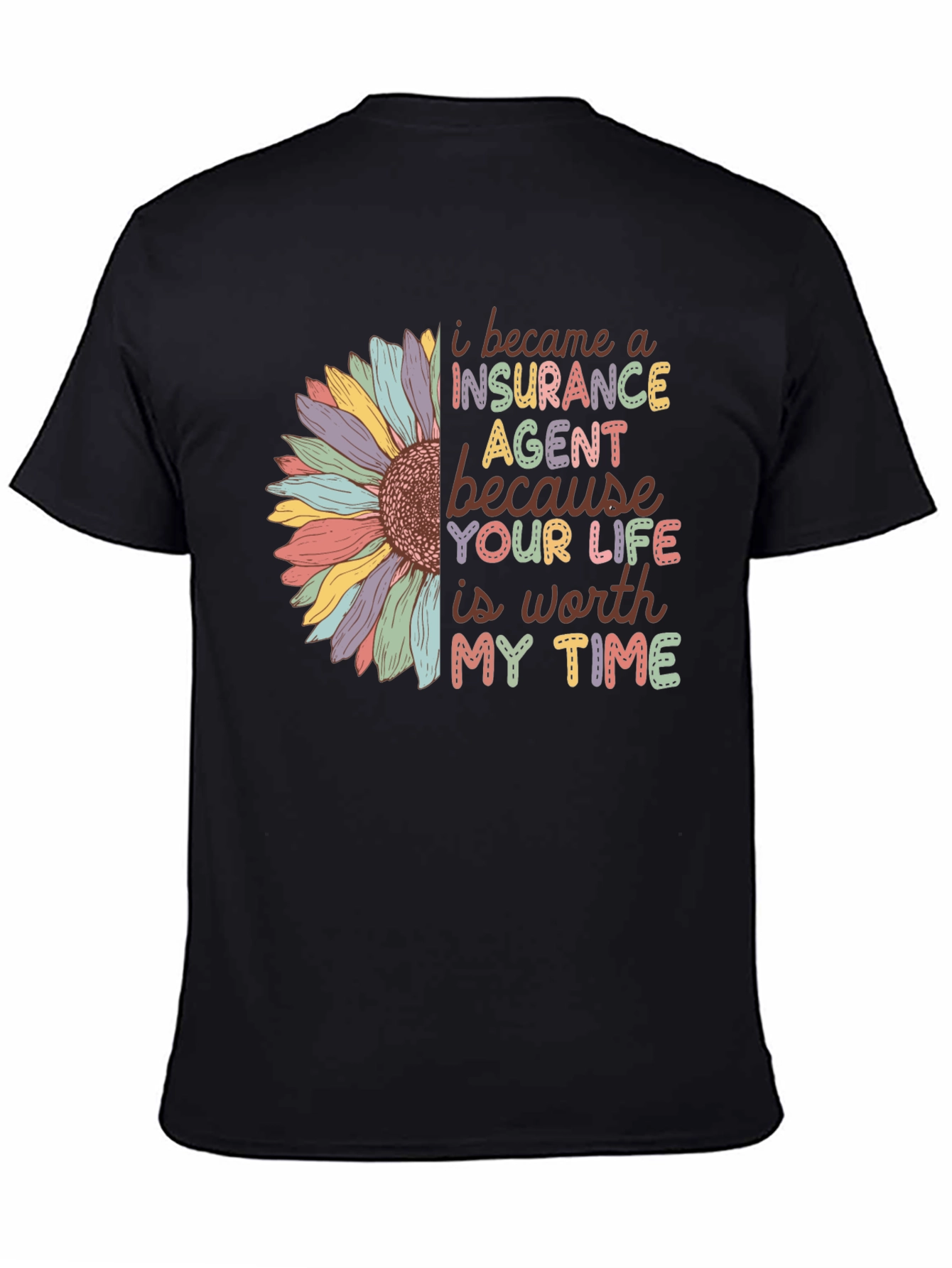 Insurance Agent Sunflower T-Shirt