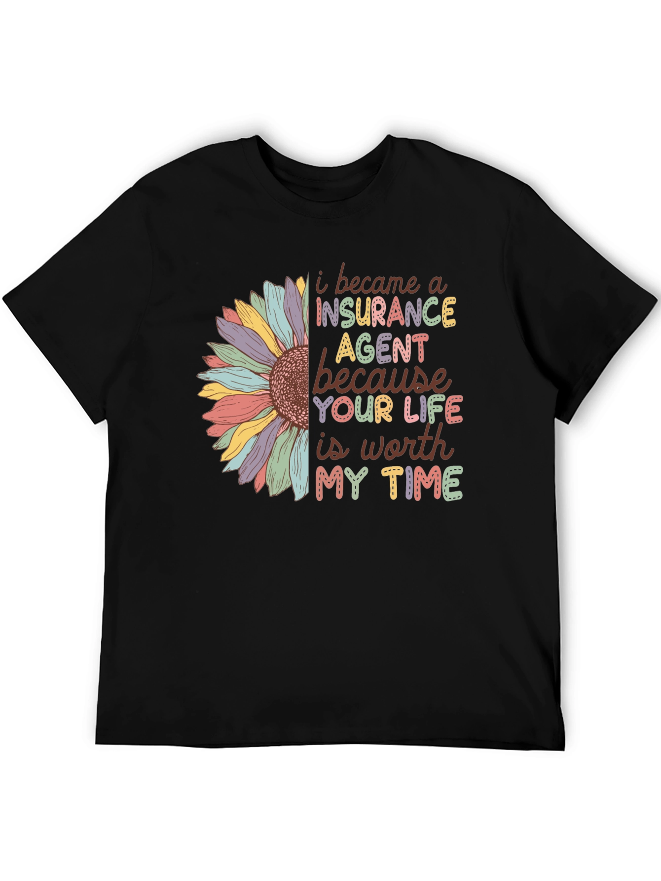Insurance Agent Sunflower T-Shirt