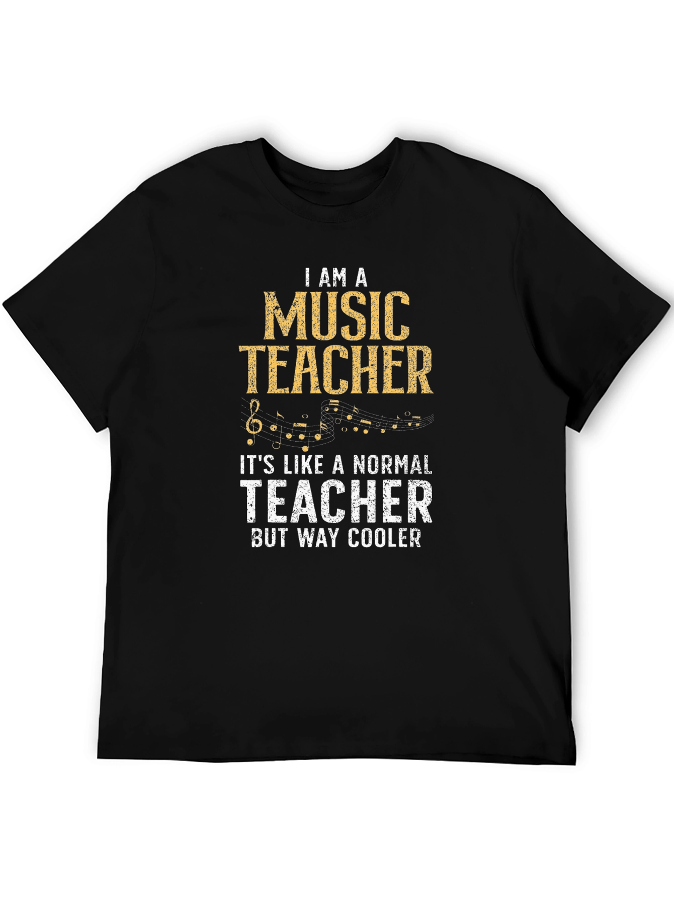 Music Teacher T-Shirt - Normal Teacher But Cooler!