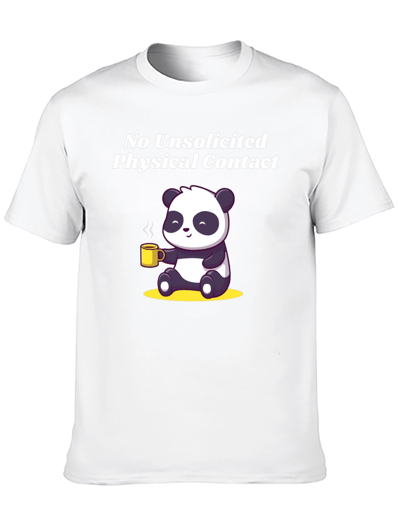 No Unsolicited Physical Contact T-Shirt