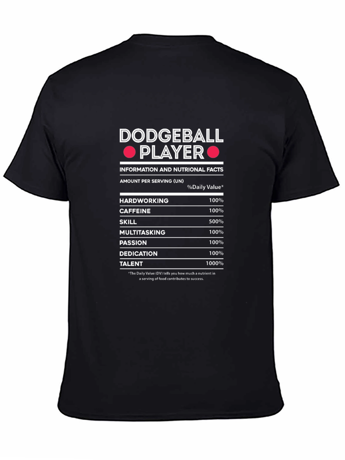 Dodgeball Player Nutrition Facts T-Shirt