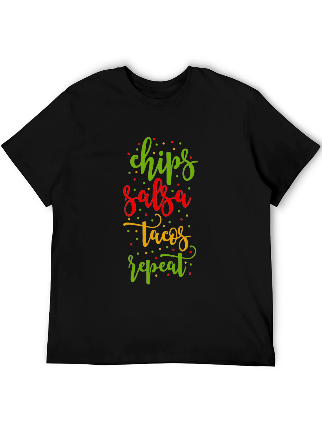 Chips Salsa Tacos Repeat Funny Graphic Tee