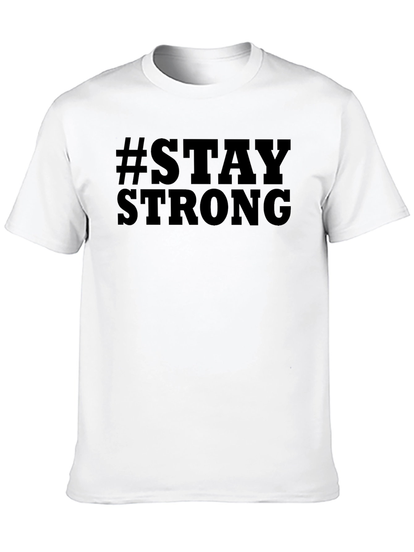 #Stay Strong Graphic Black T-Shirt