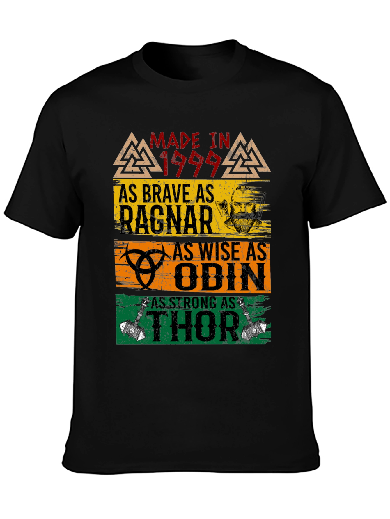 Made In 1999 As Brave As Ragnar T-Shirt