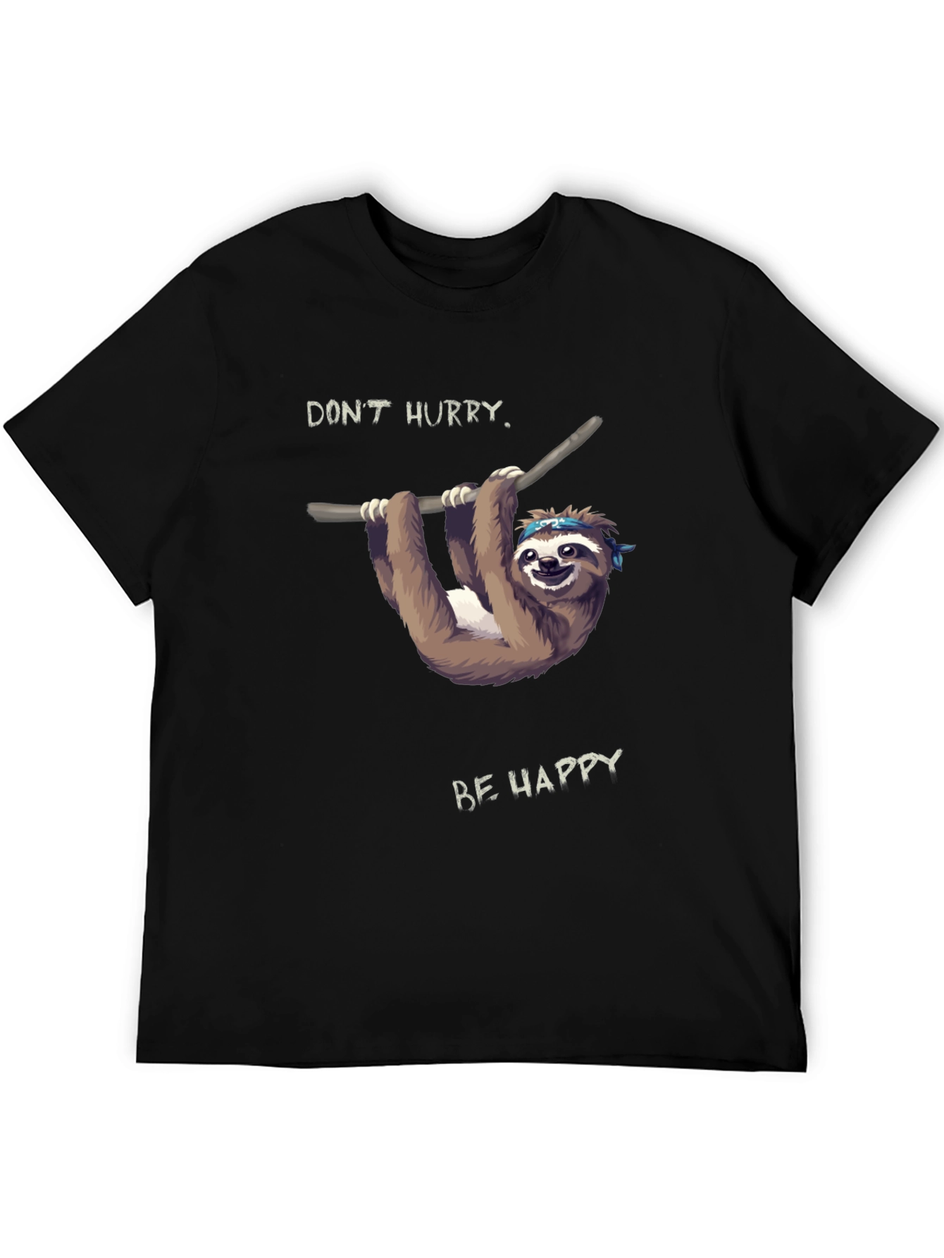 Dont Hurry Be Happy Sloth T-Shirt - Relaxed Style