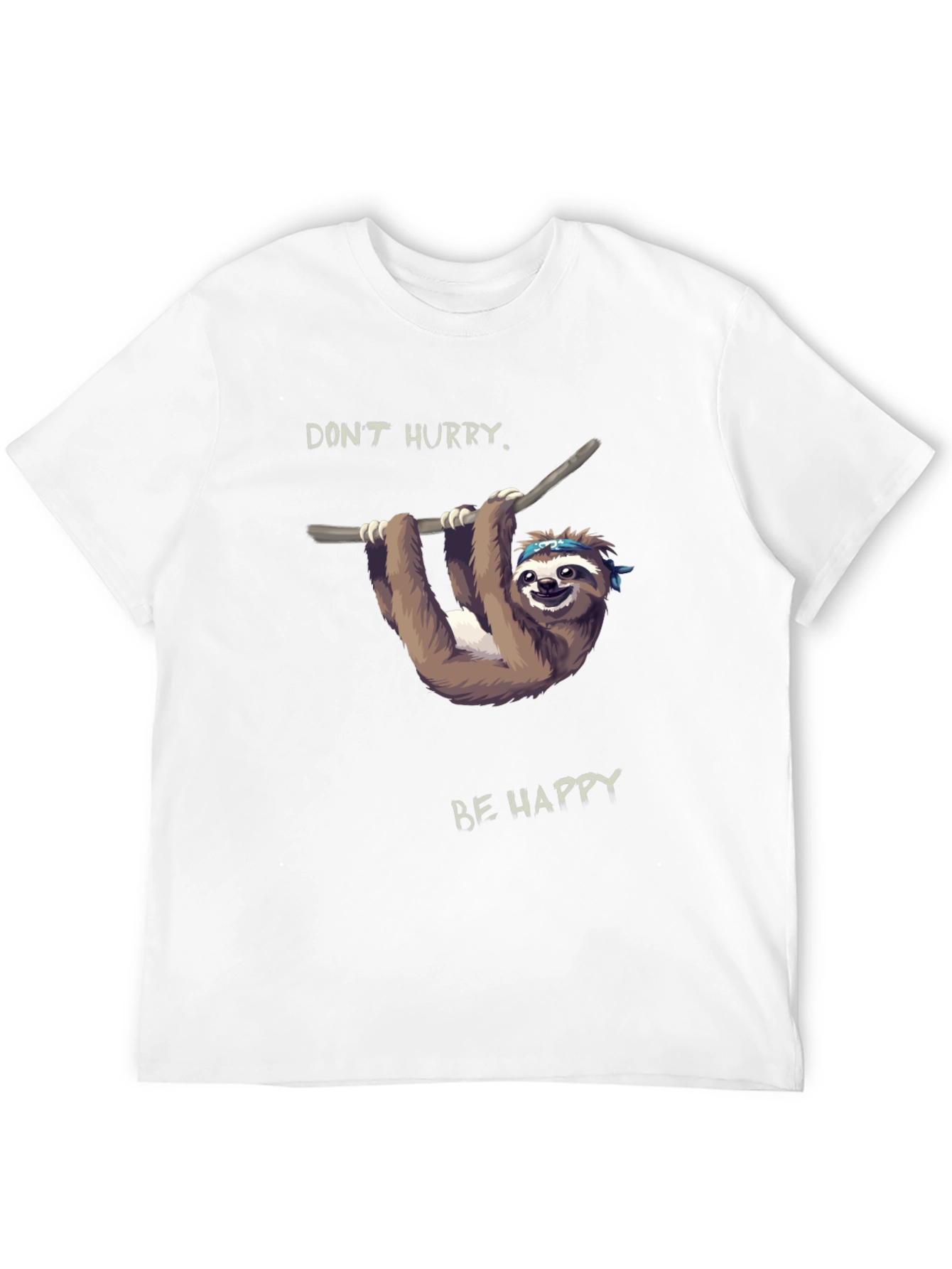 Dont Hurry Be Happy Sloth T-Shirt - Relaxed Style